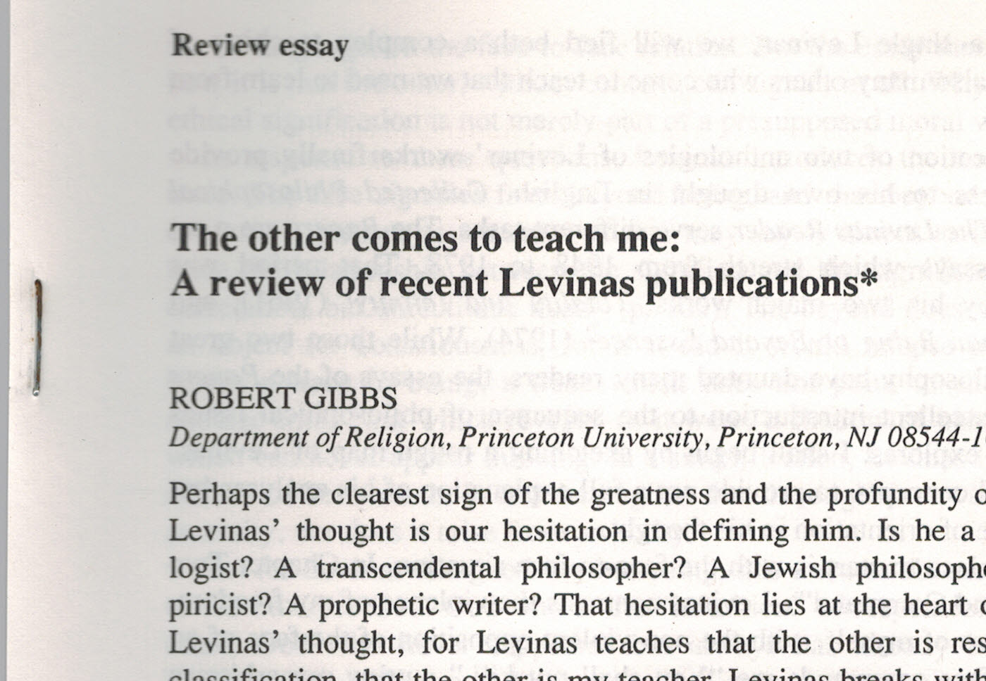 The Other comes to Teach Me : A Review of Recent Levinas Publications