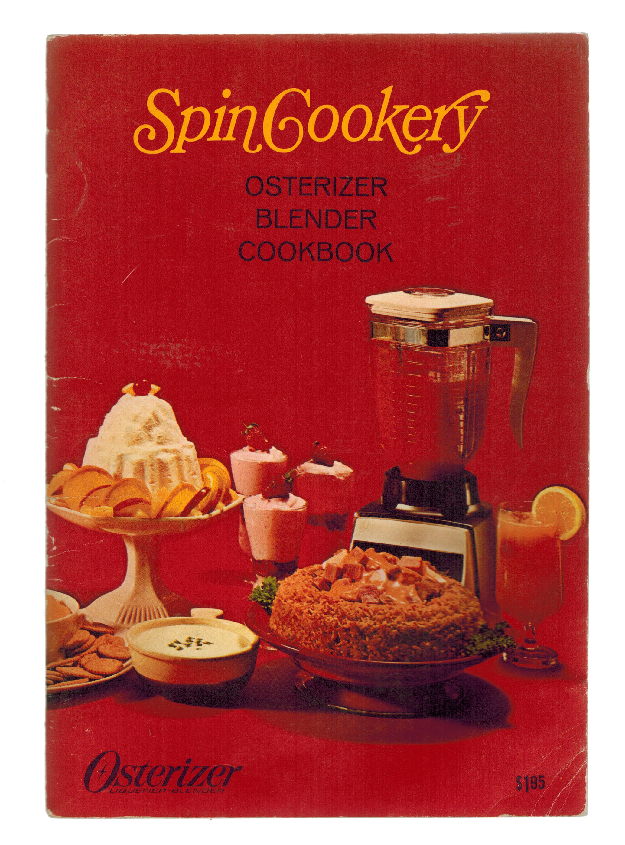 Image for Spin Cookery Osterizer Blender Cookbook Spin Cookery Osterizer Blender Cookbook