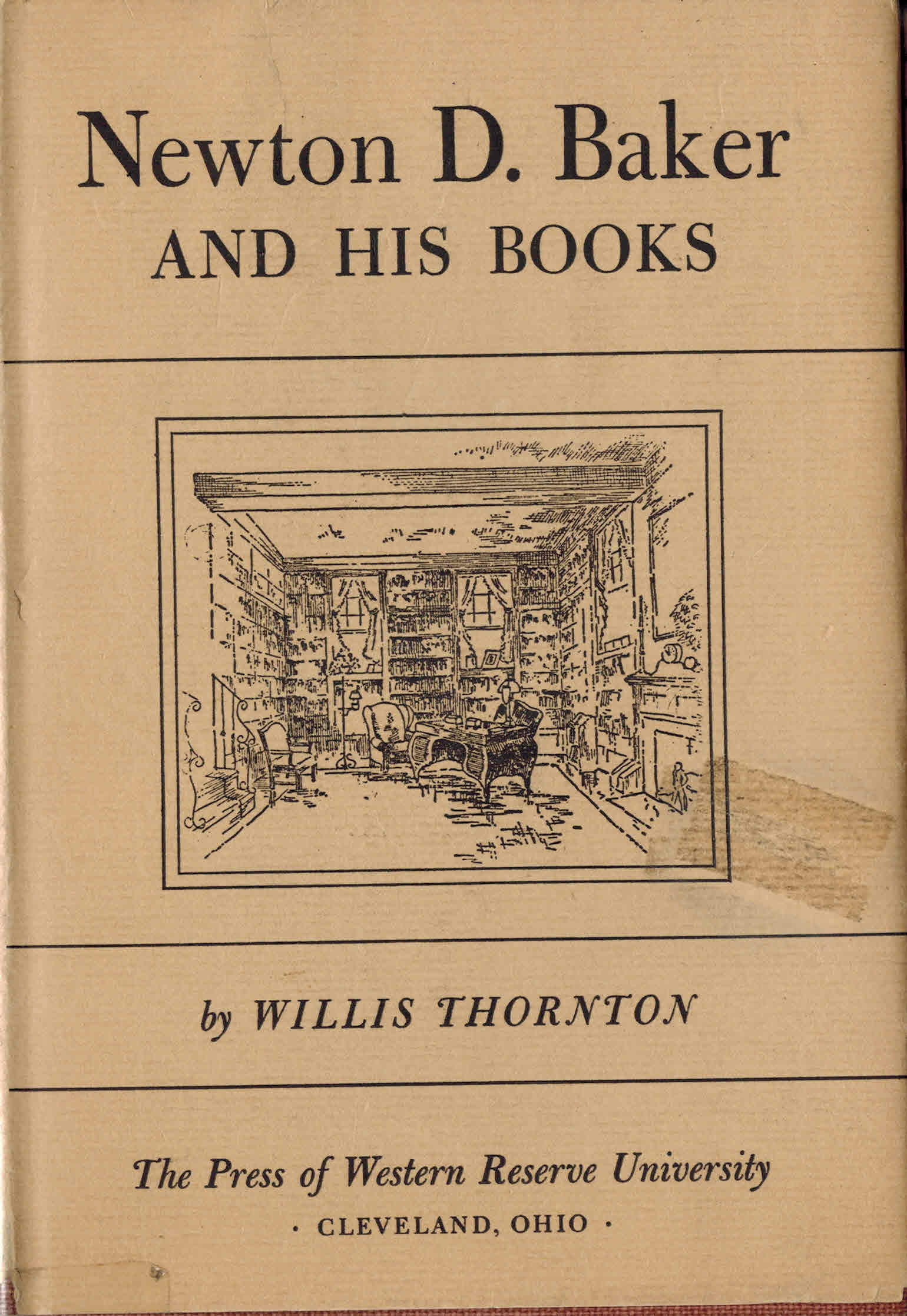 Image for Newton D. Baker and His Books