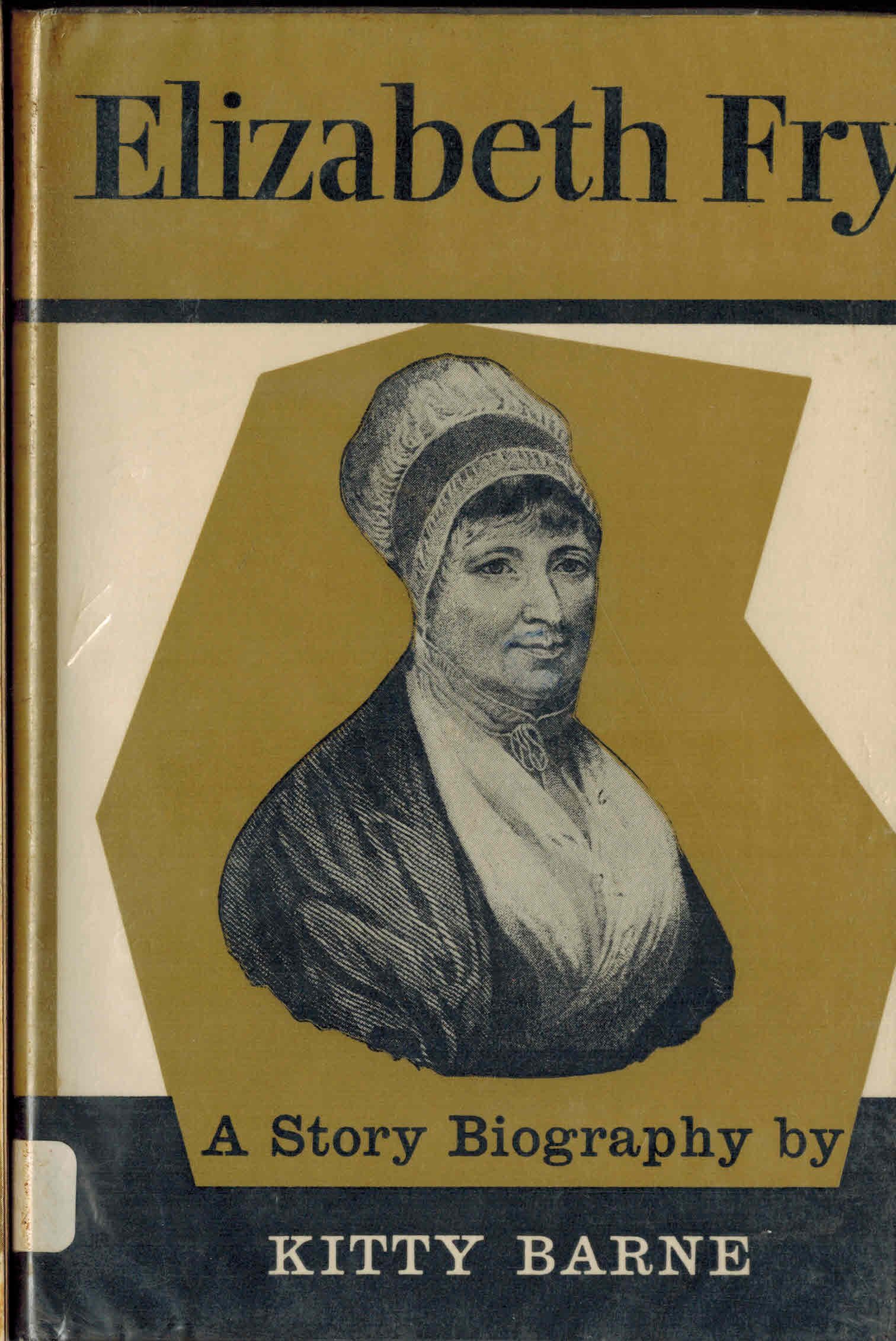 Image for Elizabeth Fry : a Story Biography