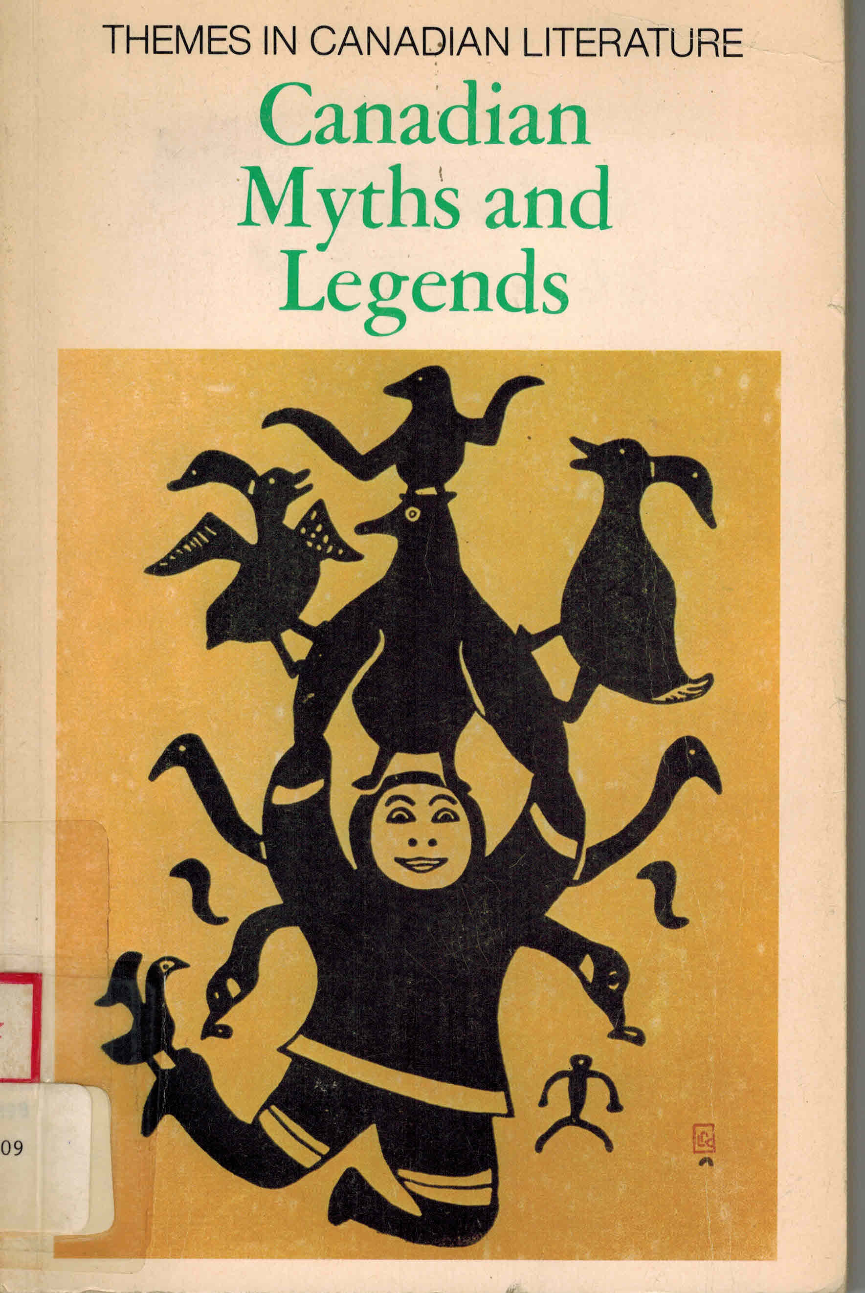 Image for Canadian myths and legends (Themes in Canadian literature)