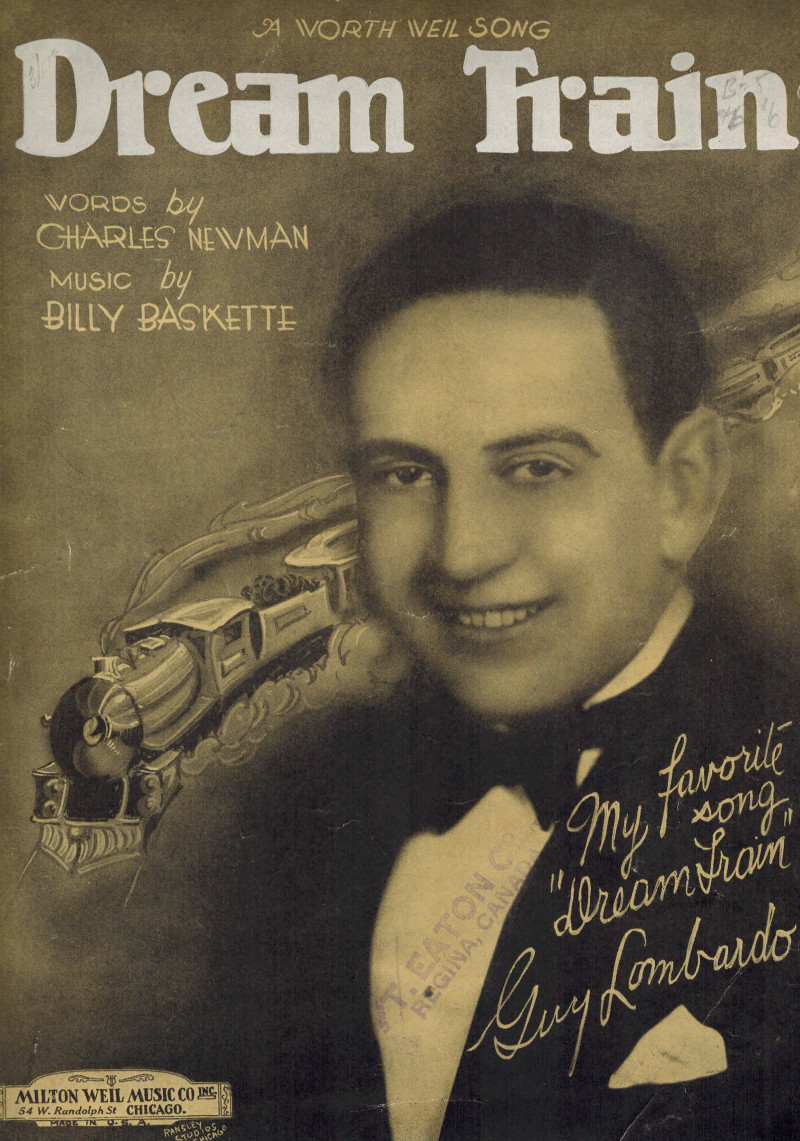 Image for Dream Train - a Worth Weil Song - Vintage Sheet Music Guy lombardo Cover