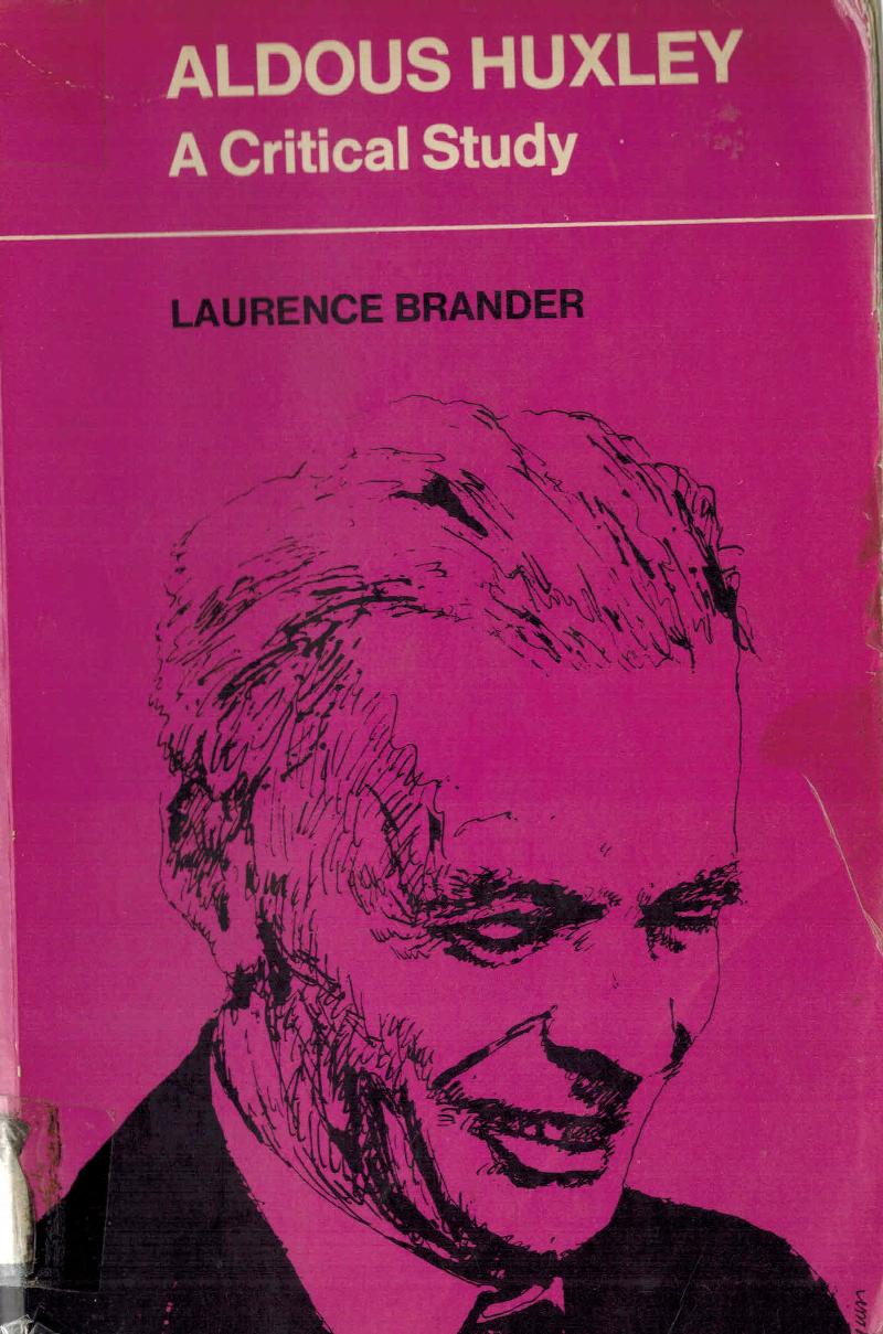 Image for Aldous Huxley: A Critical Study
