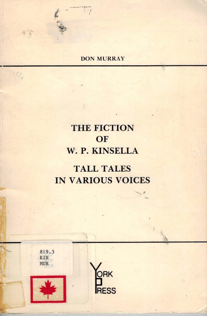 Image for Fiction of W.P. Kinsella: Tall Tales in Various Voices