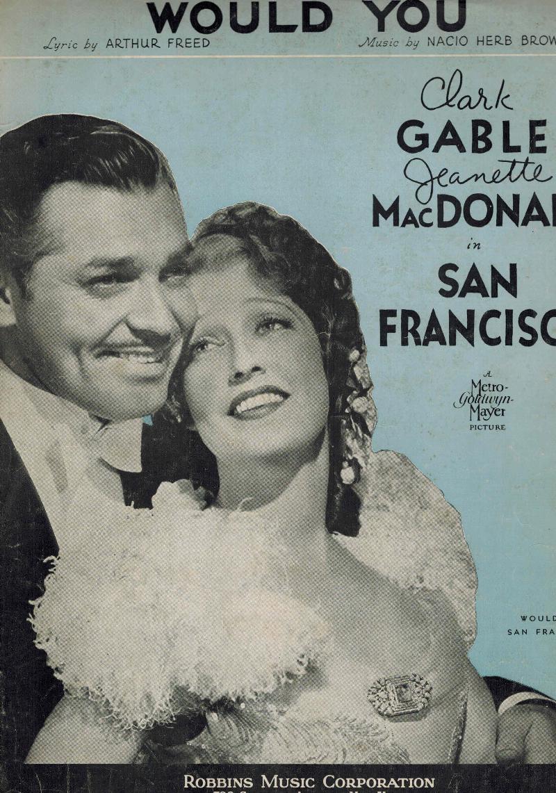 Image for would You - Vintage sheet Music Clark Gable and Jeanette MacDonald Cover from San Francisco