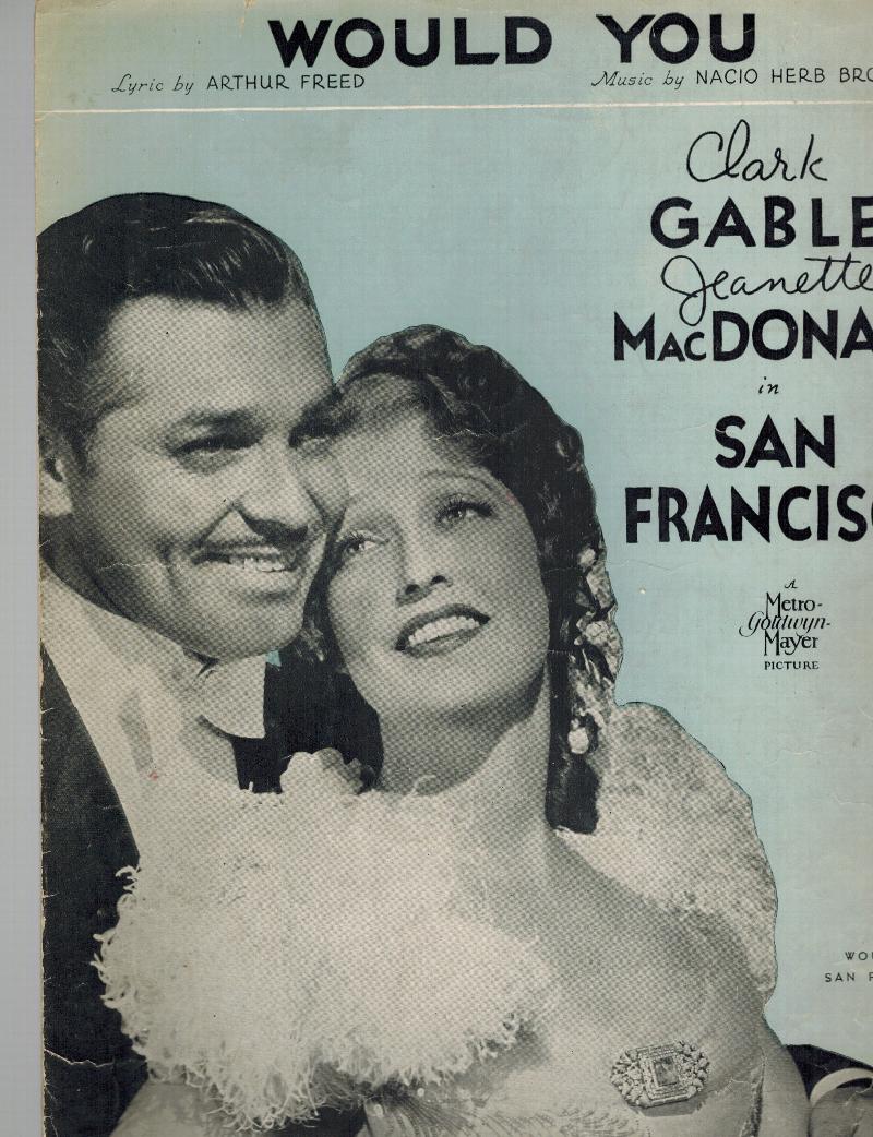 Image for Would You - From San Francisco - Clark Gable and Jeanette MacDonald Cover - Vintage Sheet Music