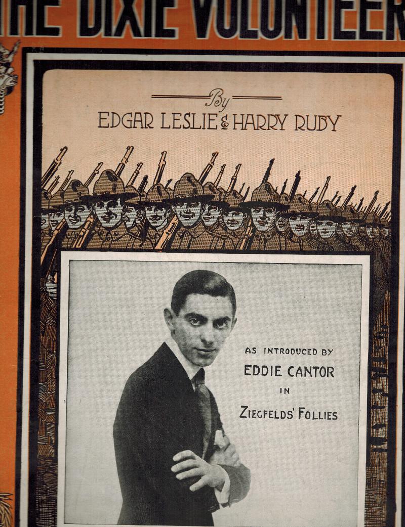 Image for The Dixie Volunteers - Vintage Sheet Music with Eddie Cantor Cover Ziegfelds Follies