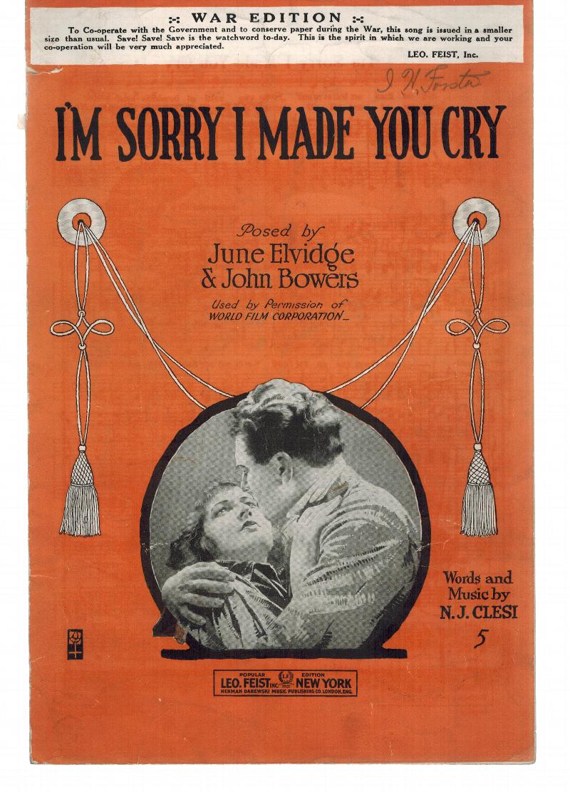 Image for I'm Sorry I Made You Cry - Vintage Sheet Music War Edition June Elvidge and John Bowers Cover