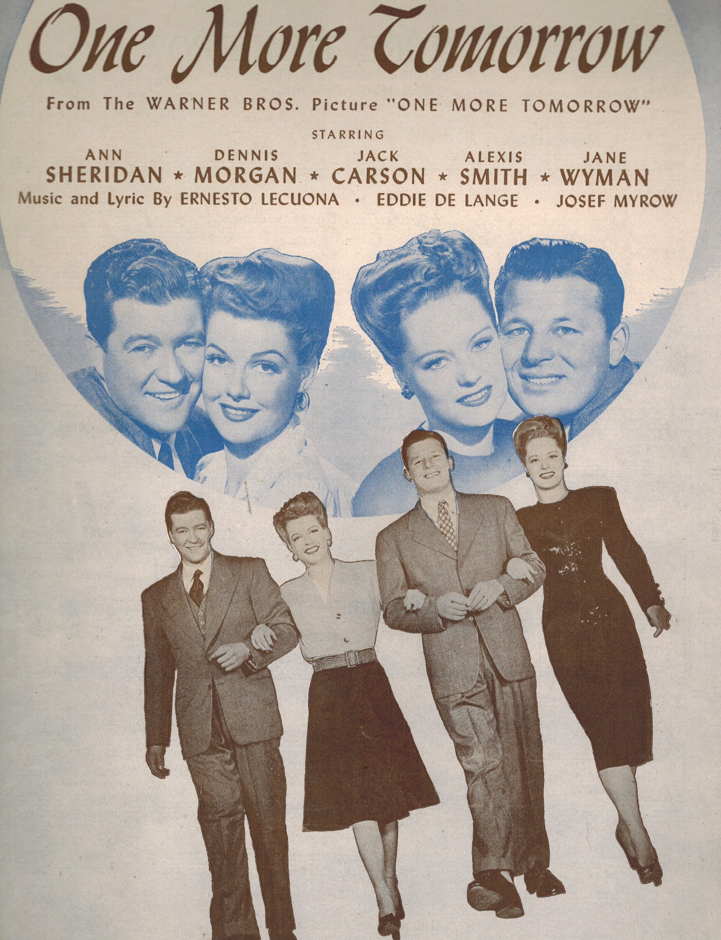 One More Tomorrow - Vintage Sheet Music - Ann Sheridan, Dennis Morgan, Jack Carson, Alexis Smith, Jane Wyman Cover