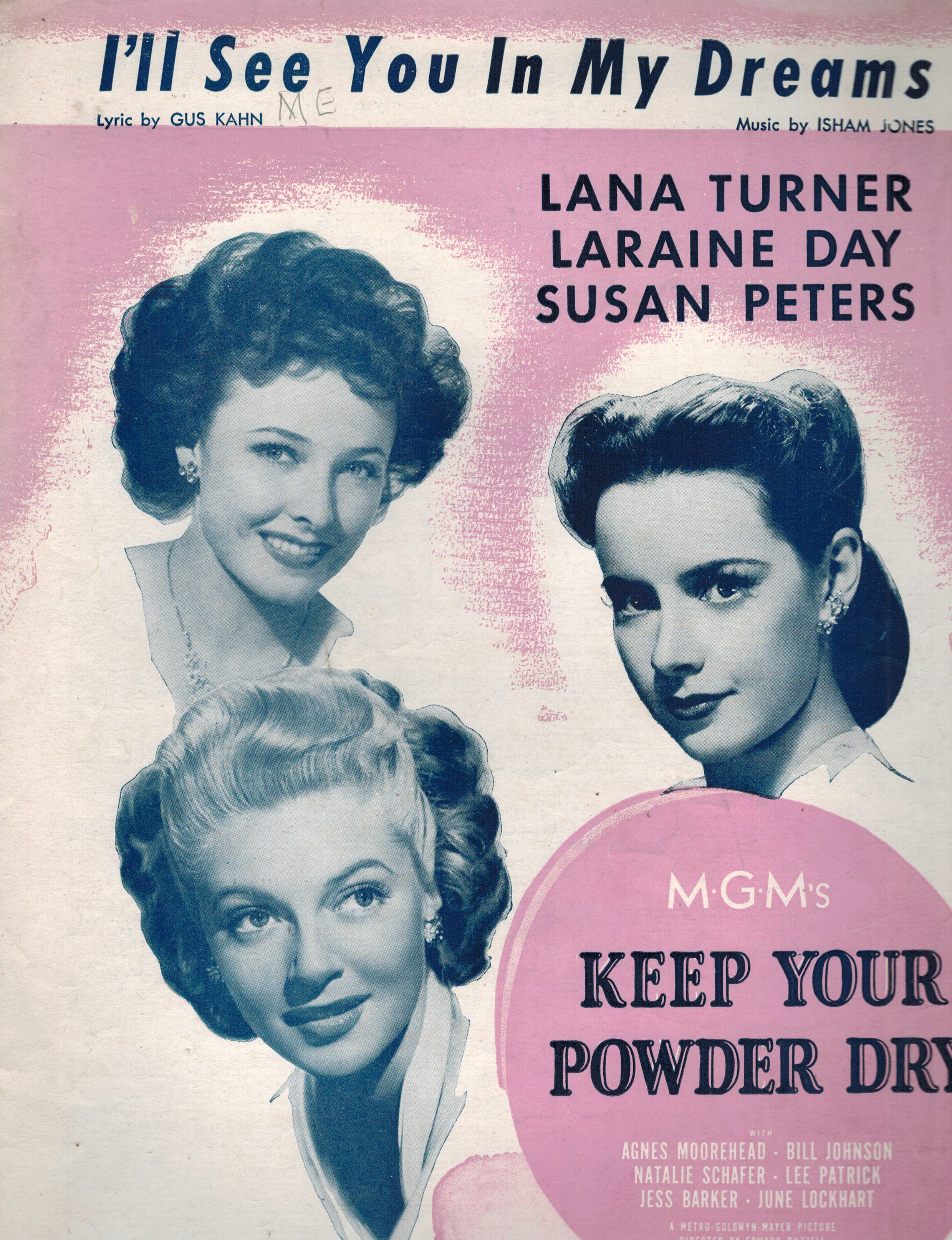 I'll See You in My Dreams - Vintage Sheet Music from Keep Your Powder Dry - Lana Turner, Laraine Day, Susan Peters Cover