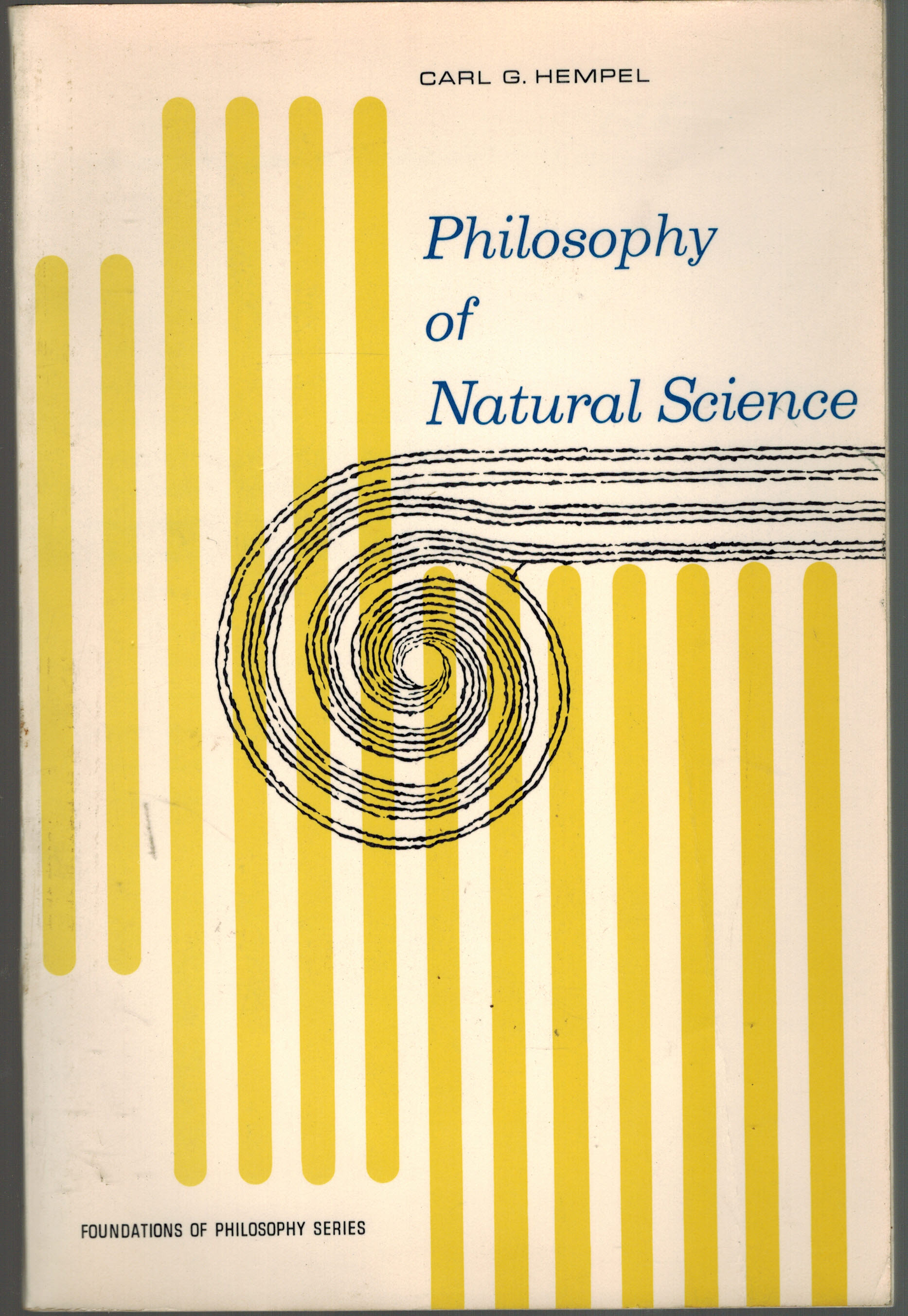 Philosophy of Natural Science - Foundations of Philosophy Series