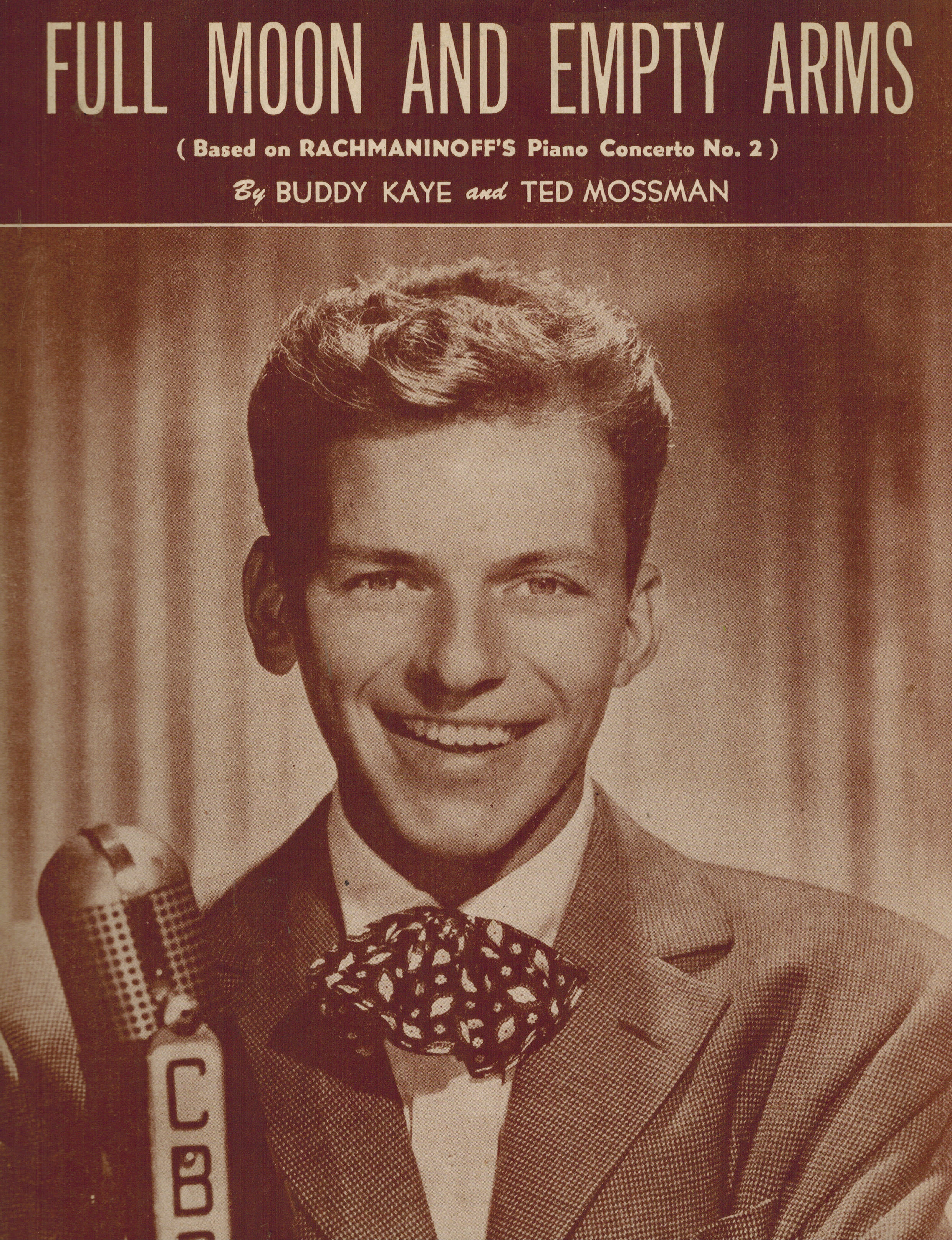 Full Moon and Empty Arms - Vintage Sheet Music - Frank Sinatra Cover - Based on Rachmaninoff's Piano Concerto No. 2