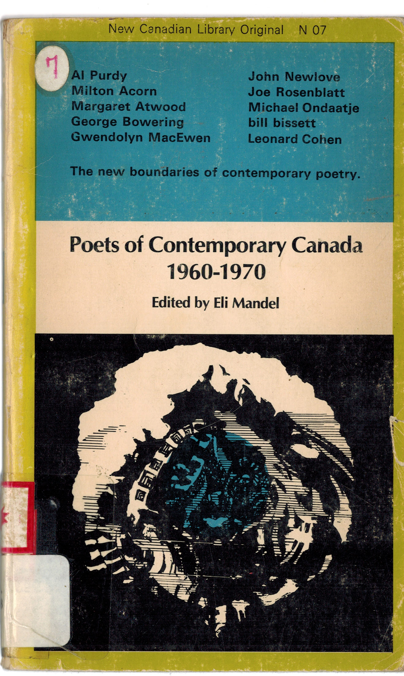 Poets of Contemporary Canada 1960 - 1970 : New Canadian Library Original N. 7