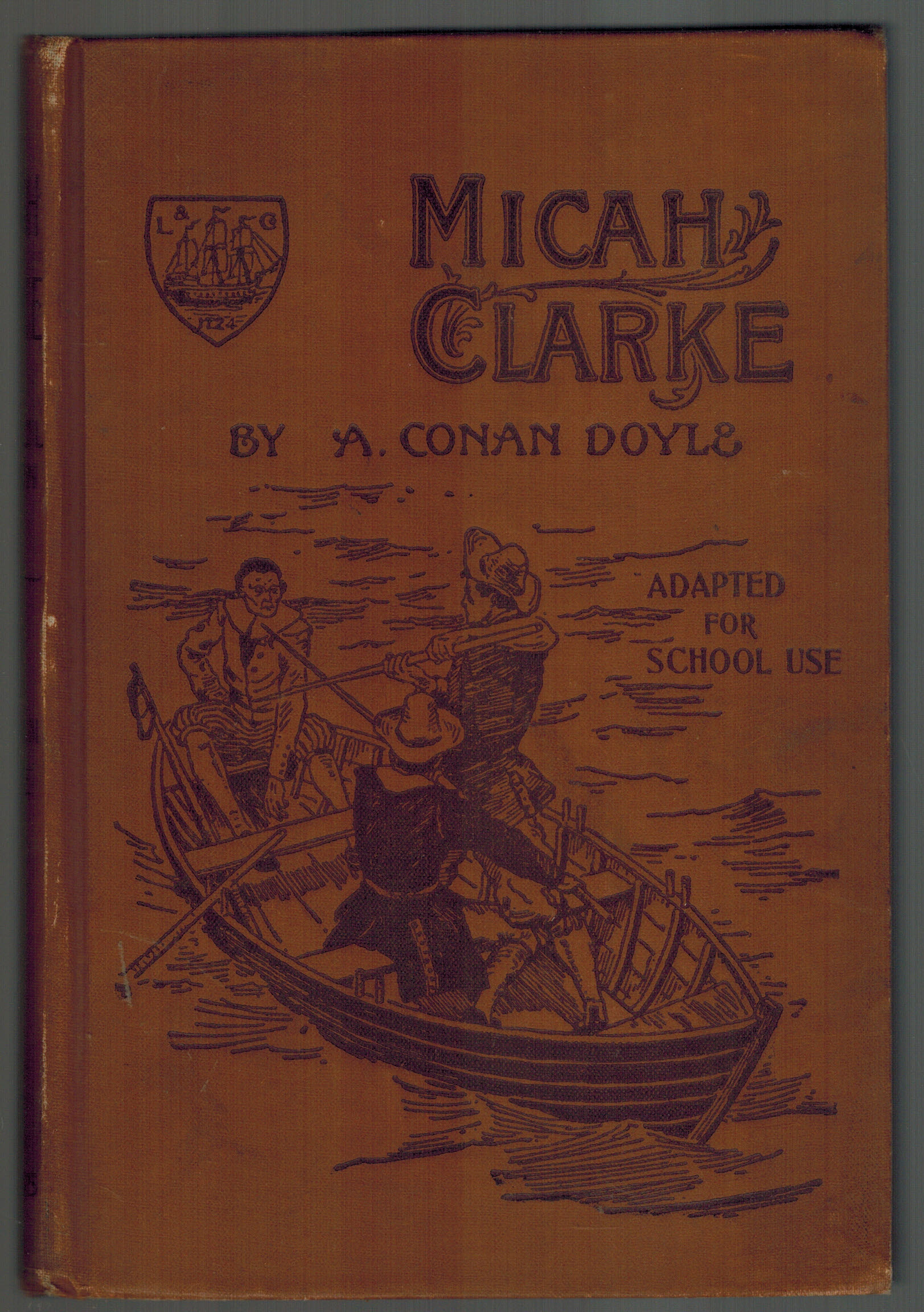 Micah Clarke A Tale of Monmouth's Rebellion Adapted for School Use