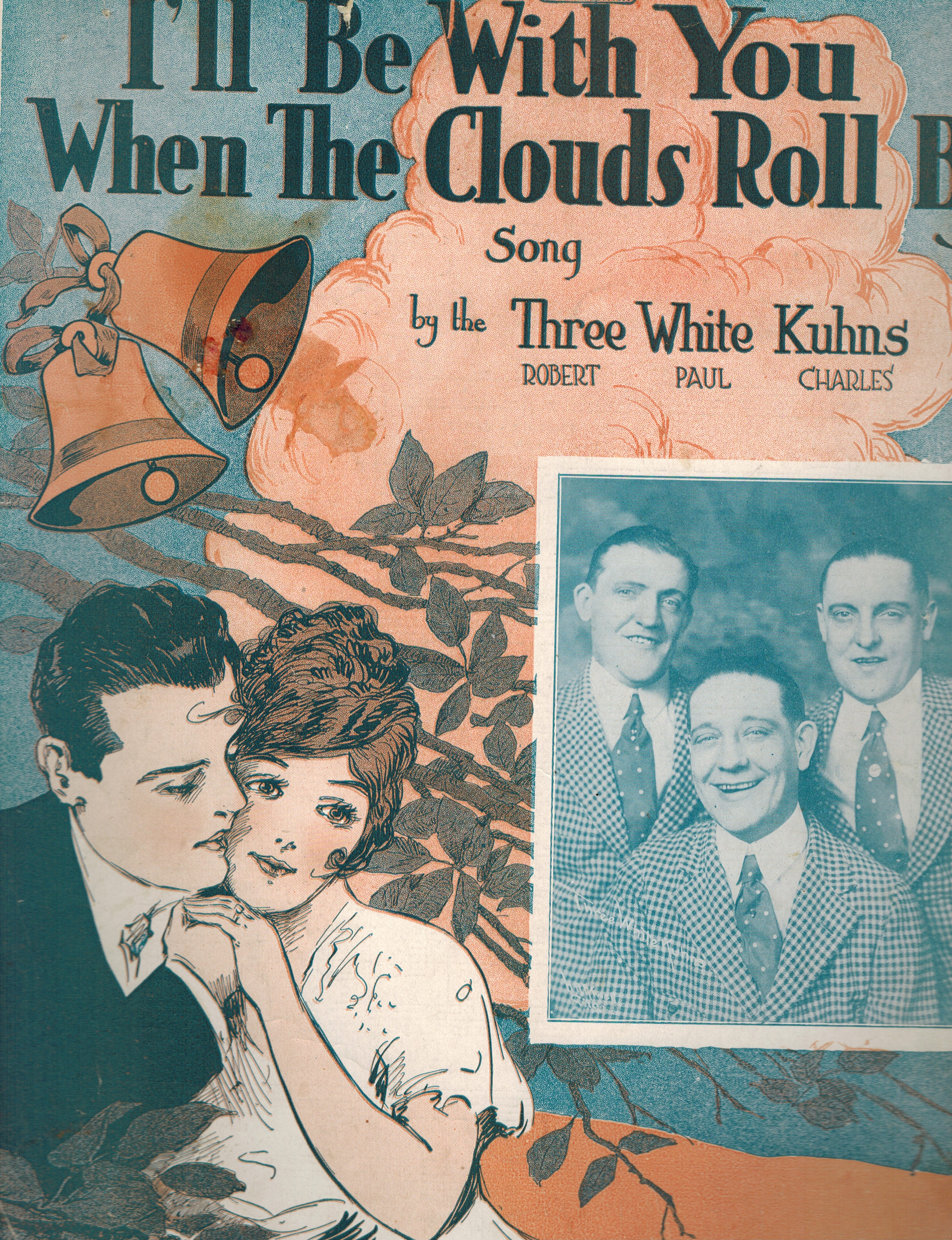 Image for I'll Be With You When the Clouds Roll By Song - Three White Kuhns Cover - Vintage Sheet Music I'll Be With You When the Clouds Roll By Song - Three White Kuhns Cover - Vintage Sheet Music
