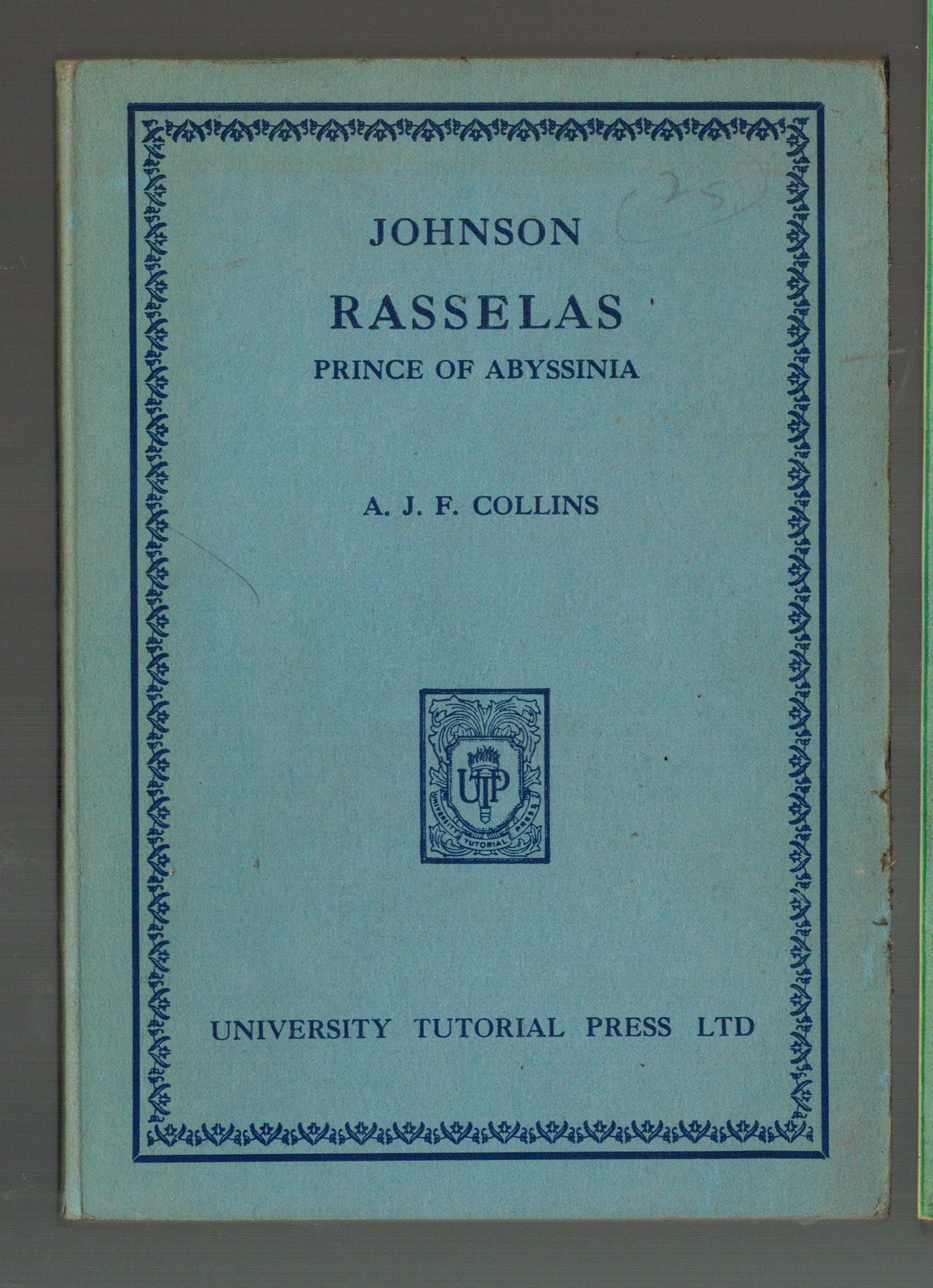 Image for Johnson the Biography of Rasselas Prince of Abyssinia Johnson the Biography of Rasselas Prince of Abyssinia