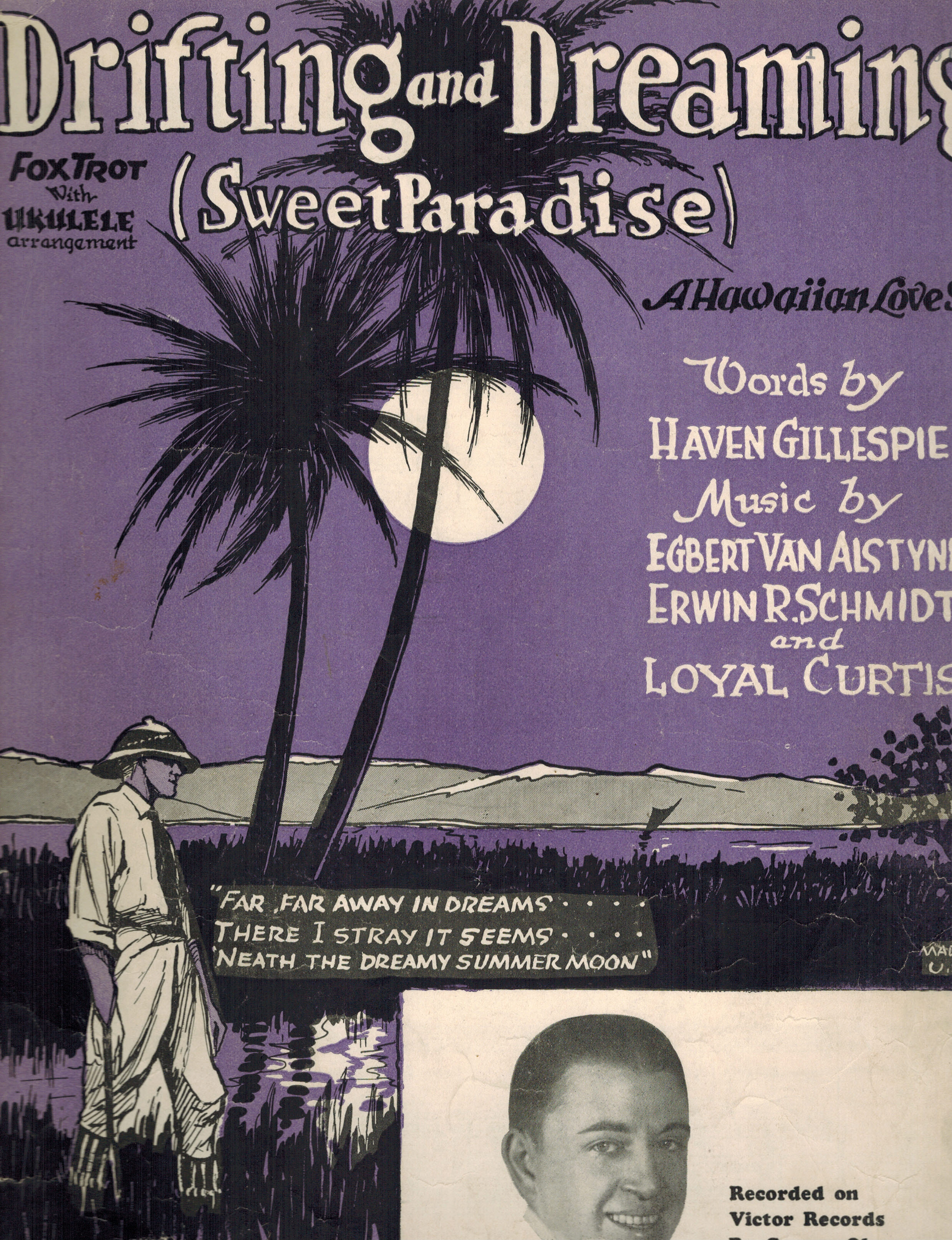 Drifting and Dreaming Sweet Paradise Fox Trot - A Hawaiian Love Song - George Olsen Cover Vintage Sheet Music