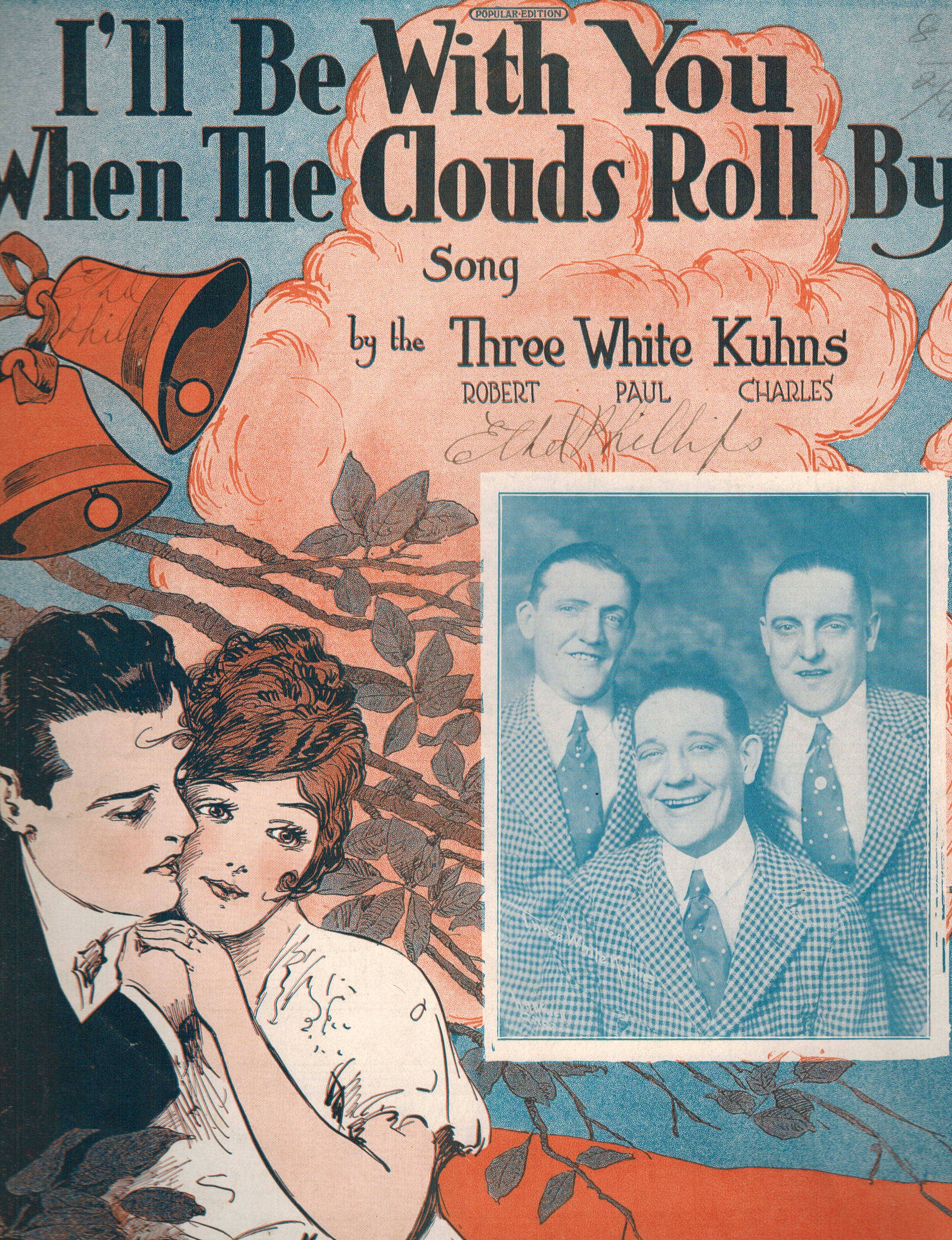 I'll Be With You When the Clouds Roll By - Three White Kuhns (Robert, Paul and Charles) Cover - Vintage Sheet Music