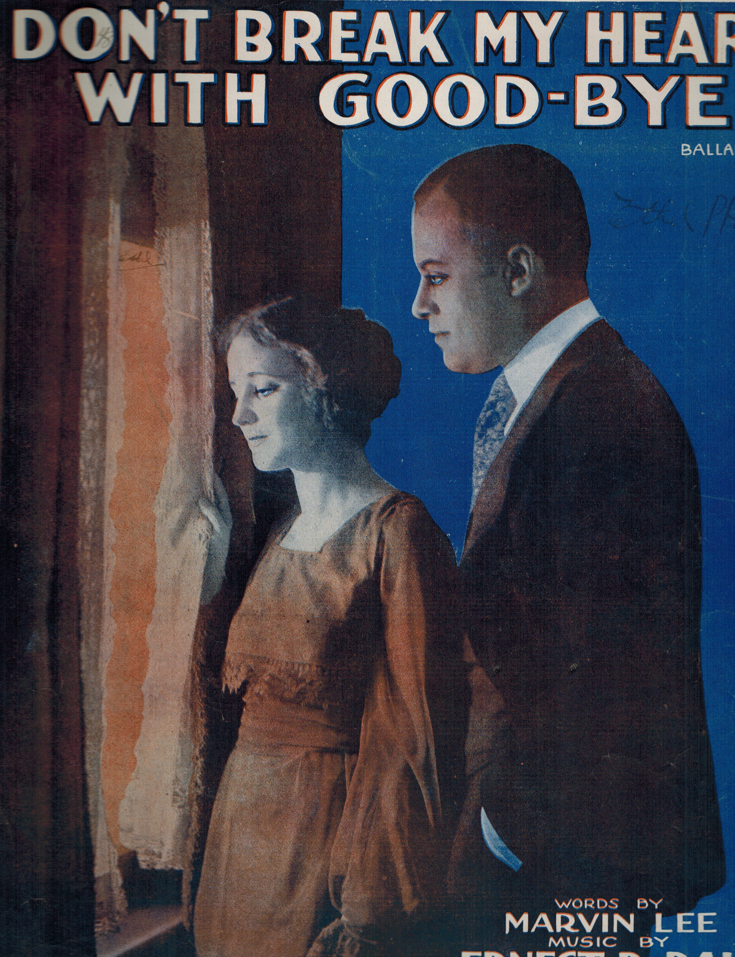 Don't Break My Heart With Good-Bye ( Goodbye ) Ballad - Agnes Ayers and Evart Overtaon Cover - Vintage Sheet Music