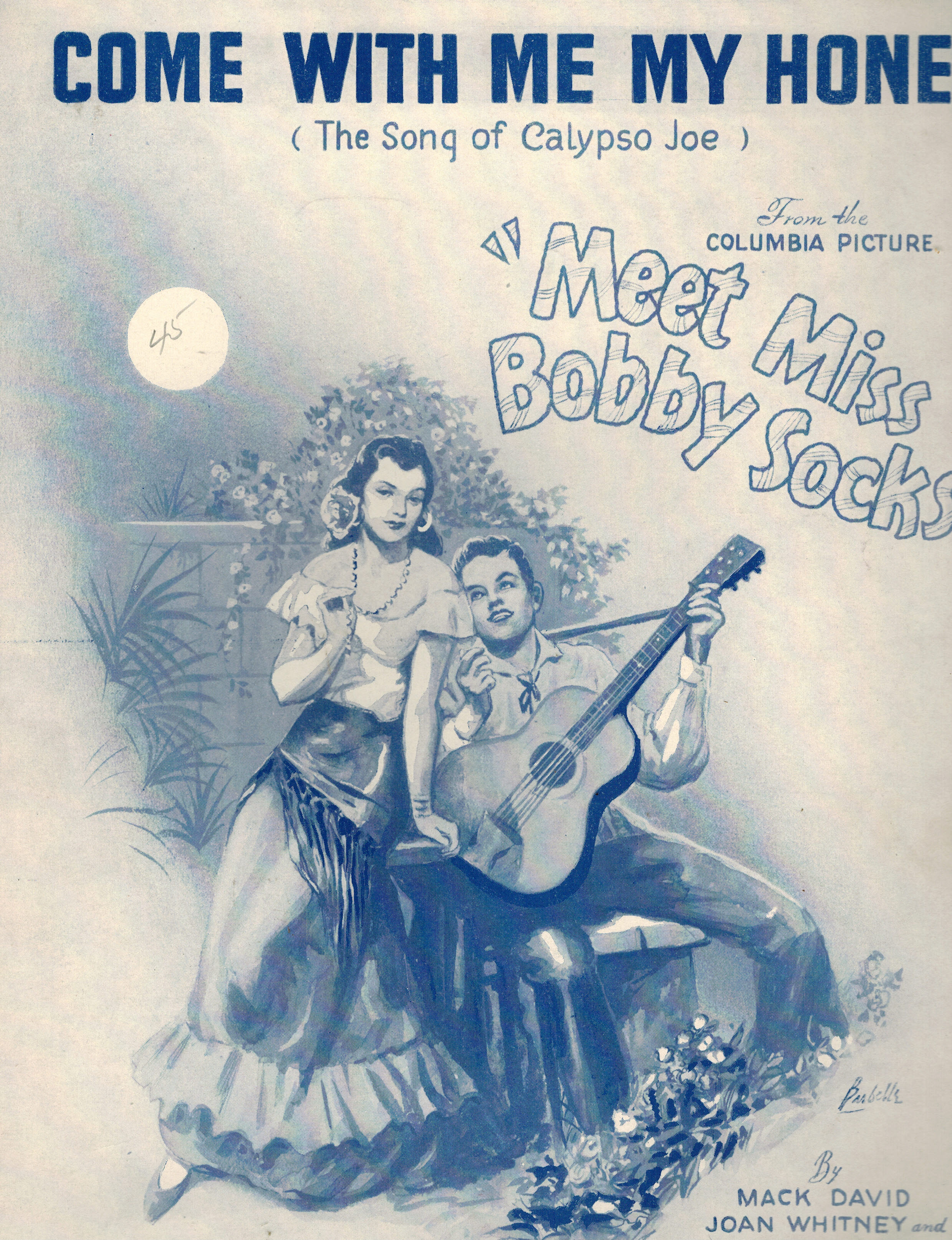 Come With Me My Honey : The Song of Calypso Joe from Meet Miss Bobby Socks - Vintage Sheet Music