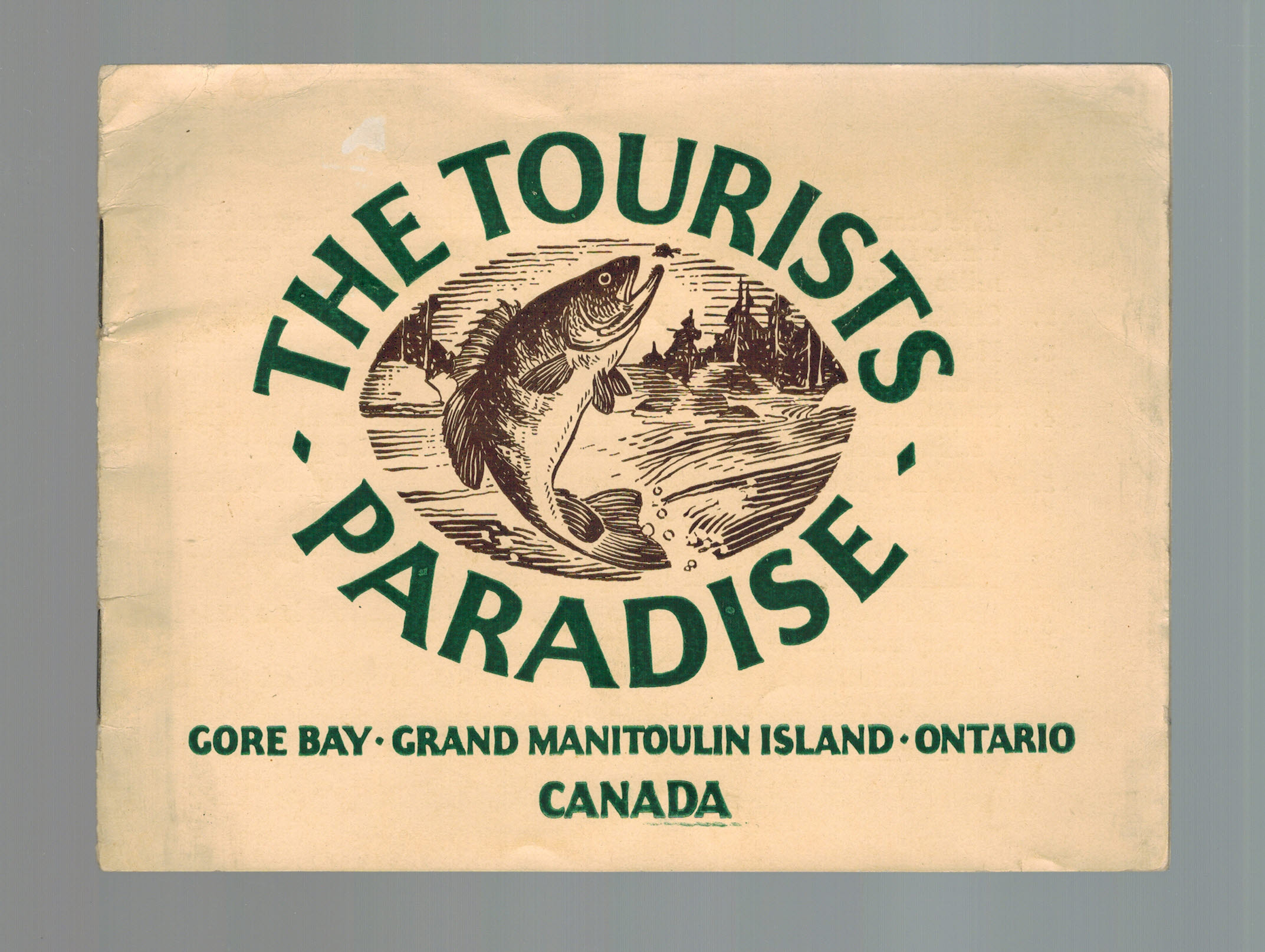 The Tourist's Paradise : Gore Bay - Grand Manitoulin Island - Ontario Canada