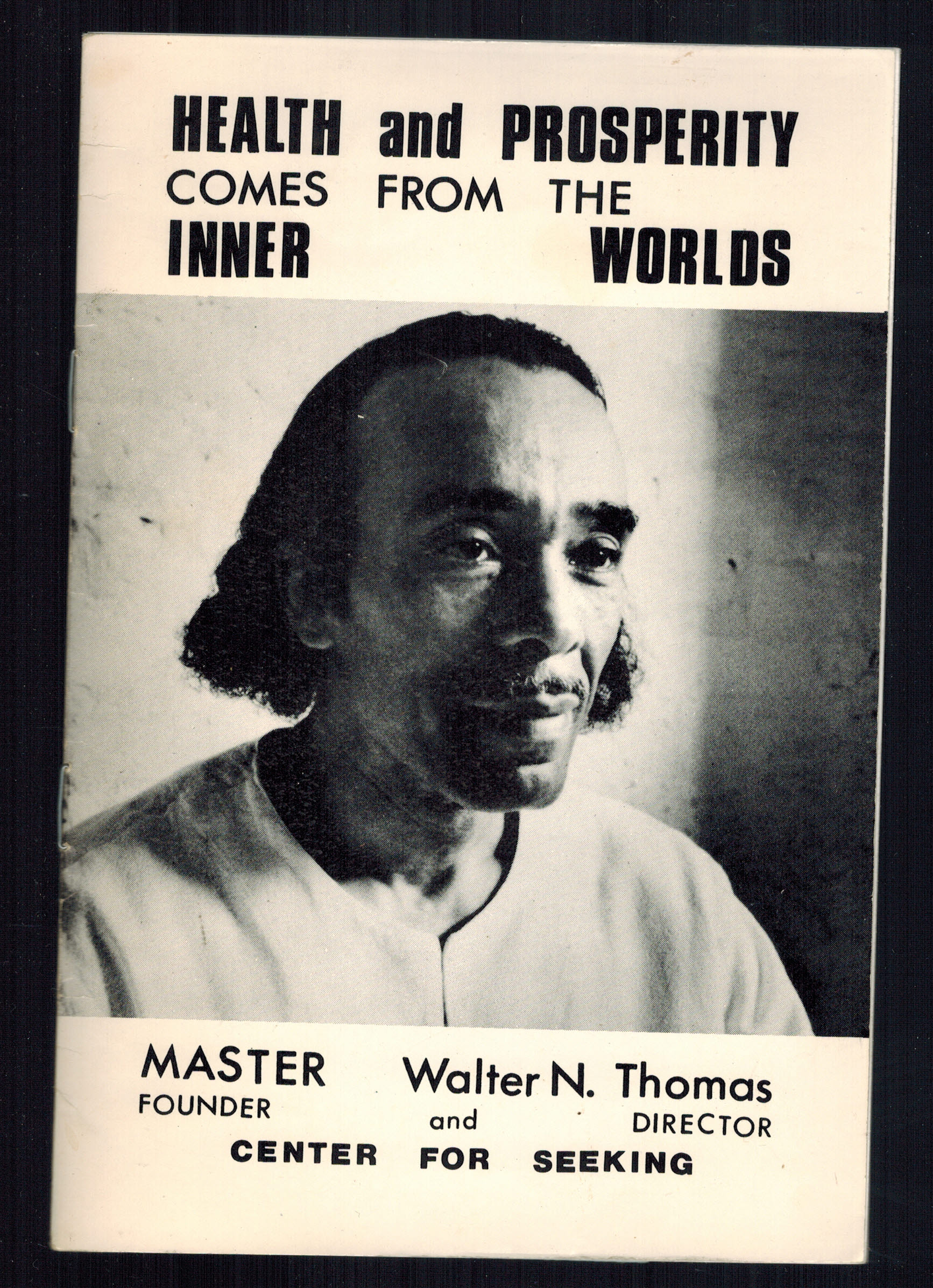 Health and Prosperity Comes From the Inner Worlds