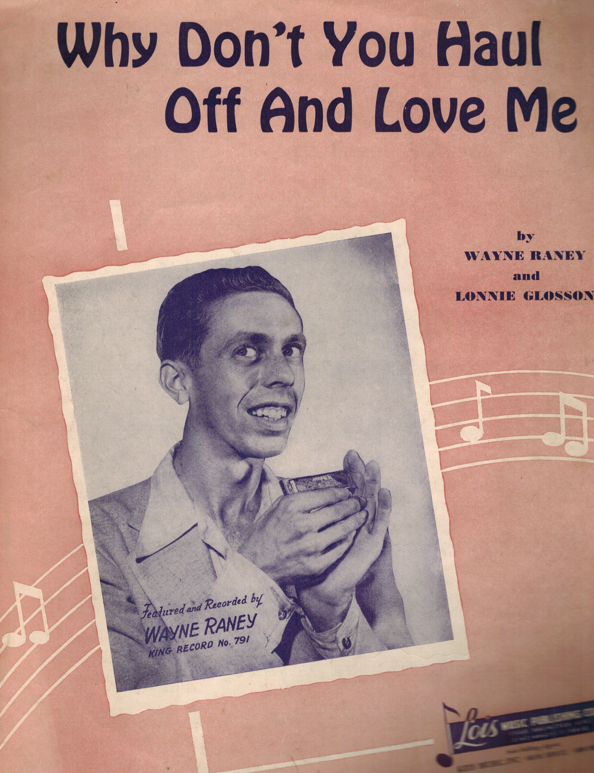 Why Don't You Haul Off and Love Me - Wayne Raney Cover - Vintage Sheet Music