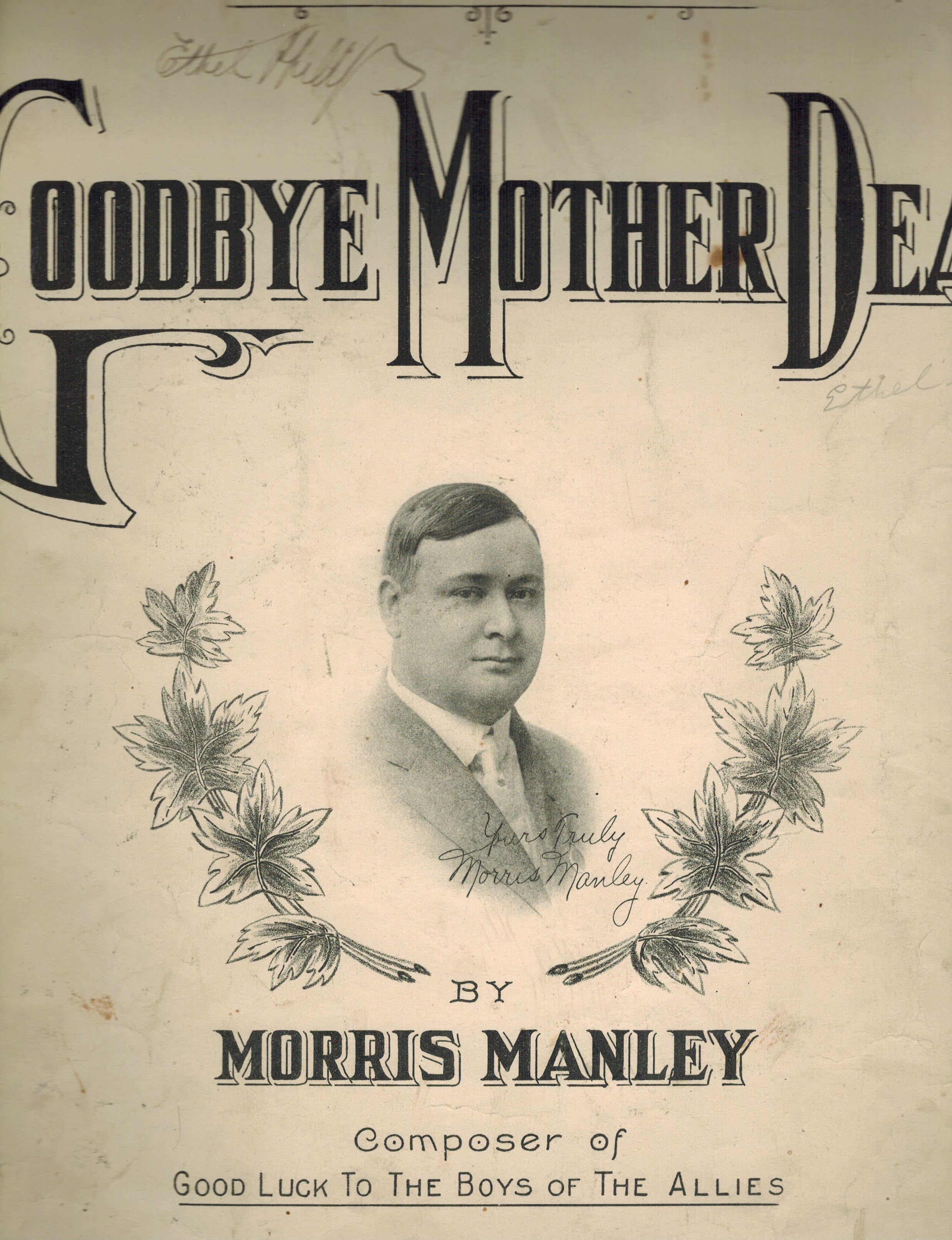 Goodbye Mother Dear - The Greatest of Mother Songs - Vintage Sheet Music