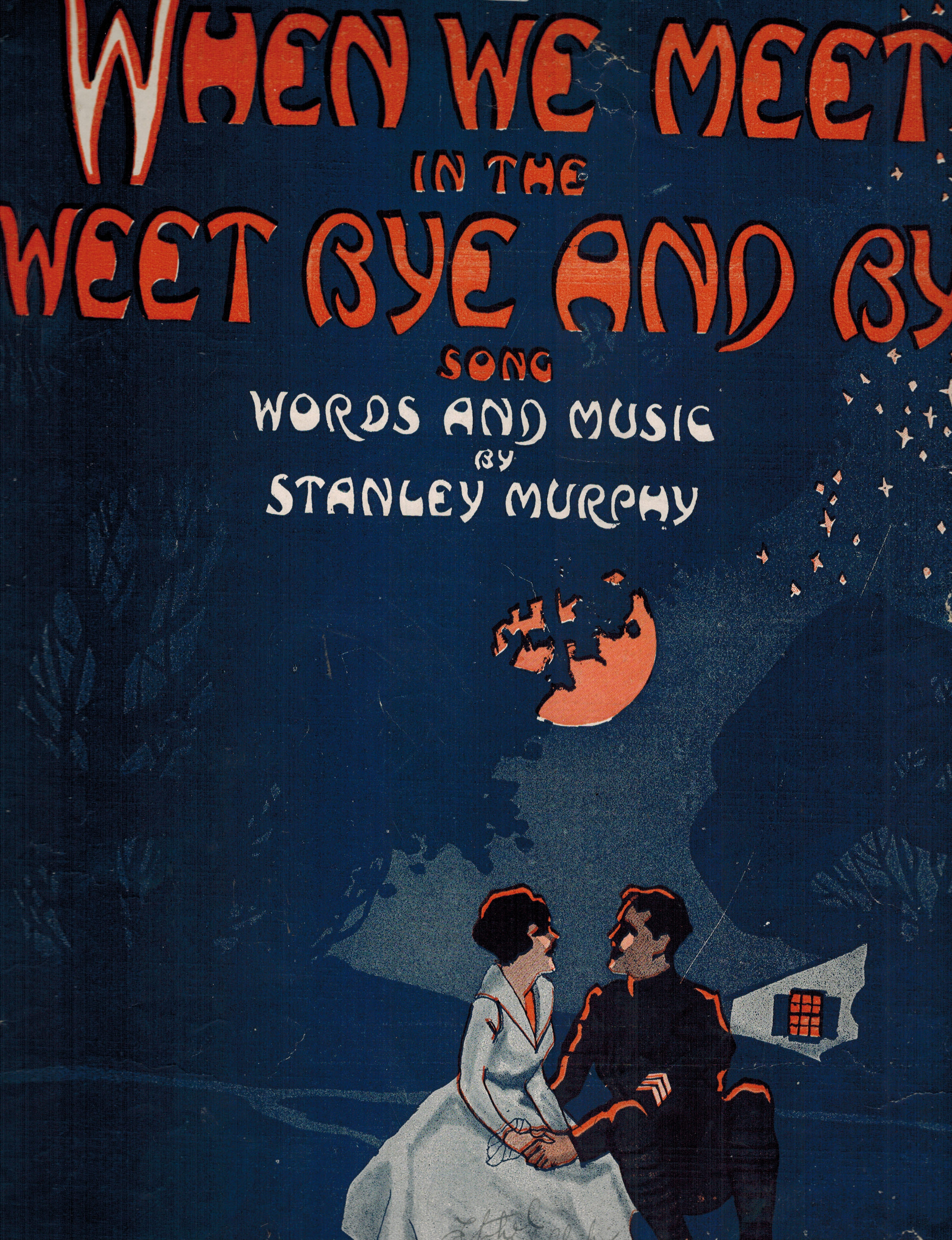 When We Meet in the Sweet Bye and Bye - Vintage Sheet Music