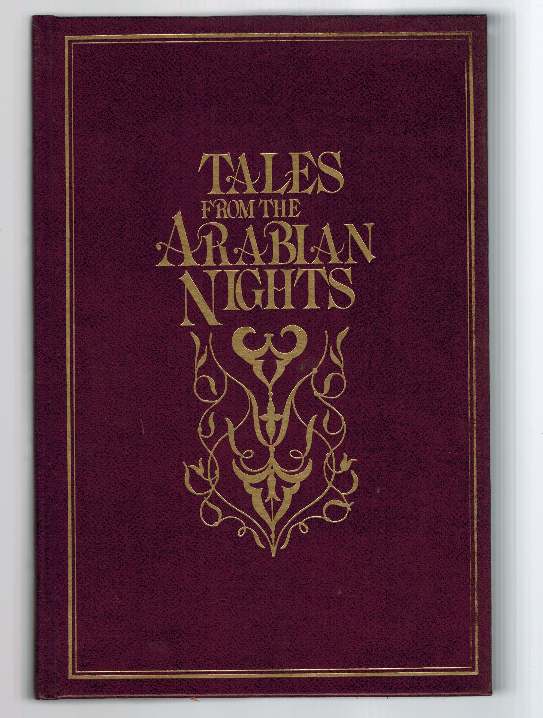 Image for Tales From the Arabian Nights: Selected from the Book of the Thousand Nights and a Night Tales From the Arabian Nights: Selected from the Book of the Thousand Nights and a Night