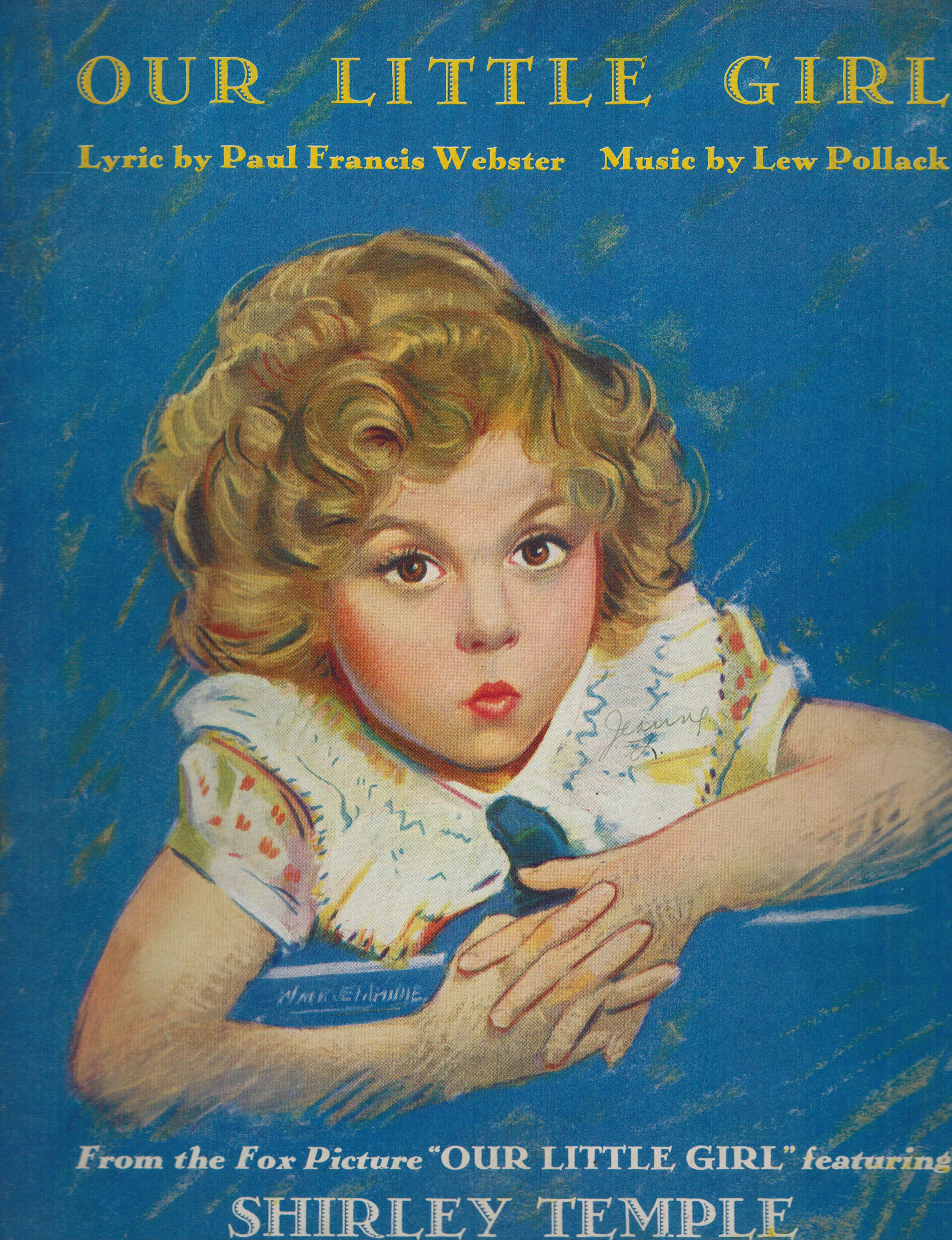 Image for Our Little Girl - Shirley Temple Cover - Vintage Sheet Music Our Little Girl - Shirley Temple Cover - Vintage Sheet Music