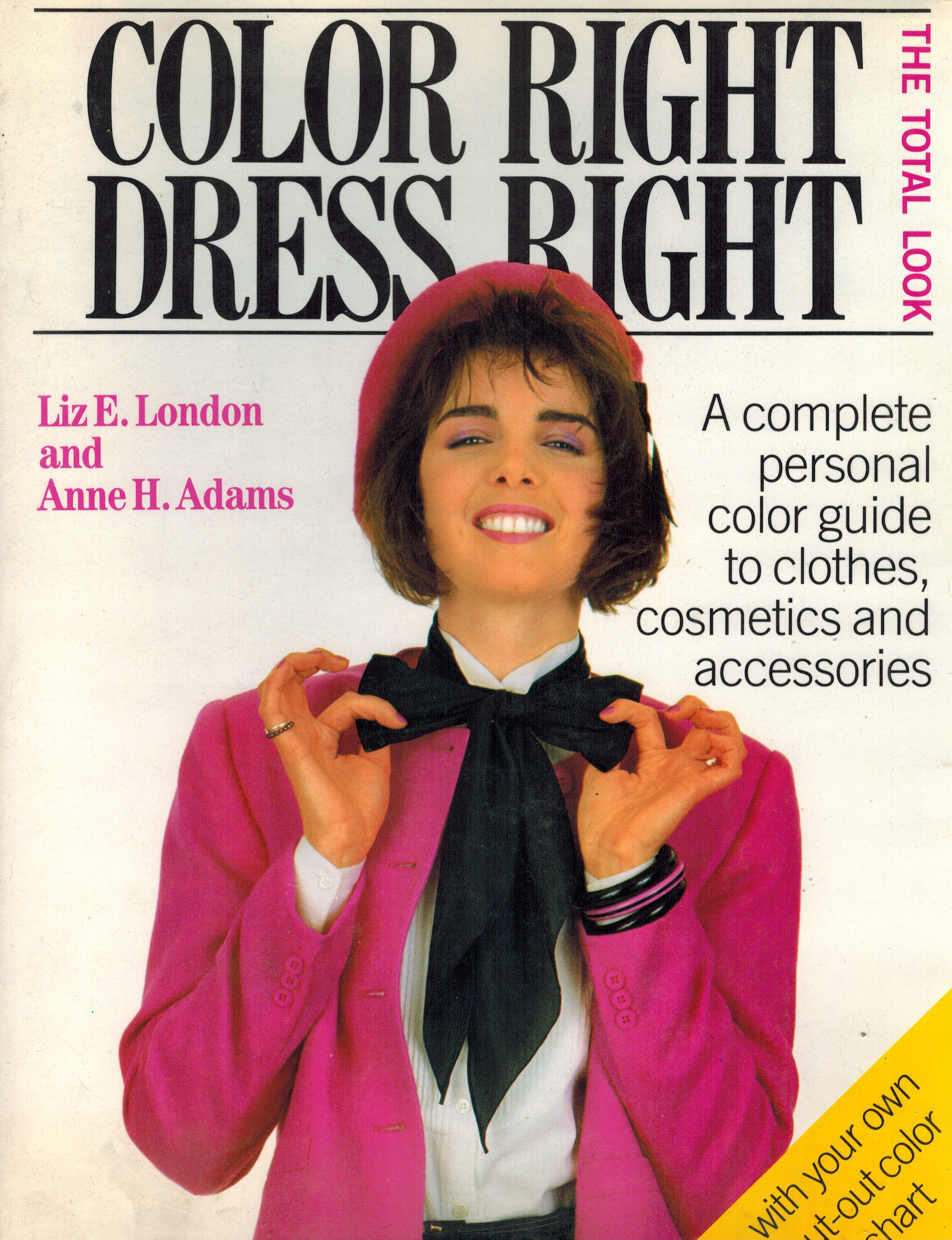 Image for Color Right, Dress Right: The Total Look Color Right, Dress Right: The Total Look