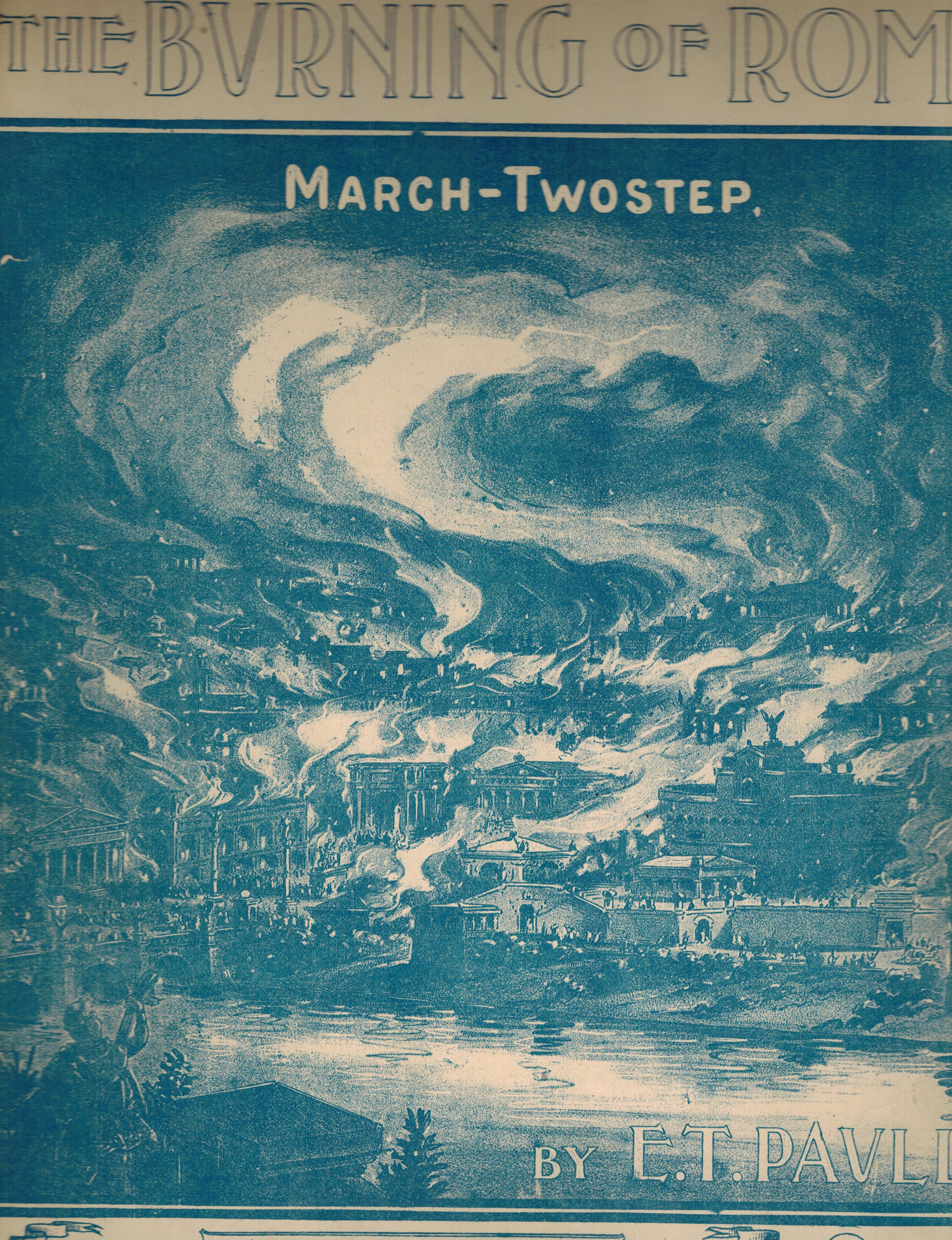 Image for The Burning of Rome March Two-Step - Vintage Sheet Music The Burning of Rome March Two-Step - Vintage Sheet Music