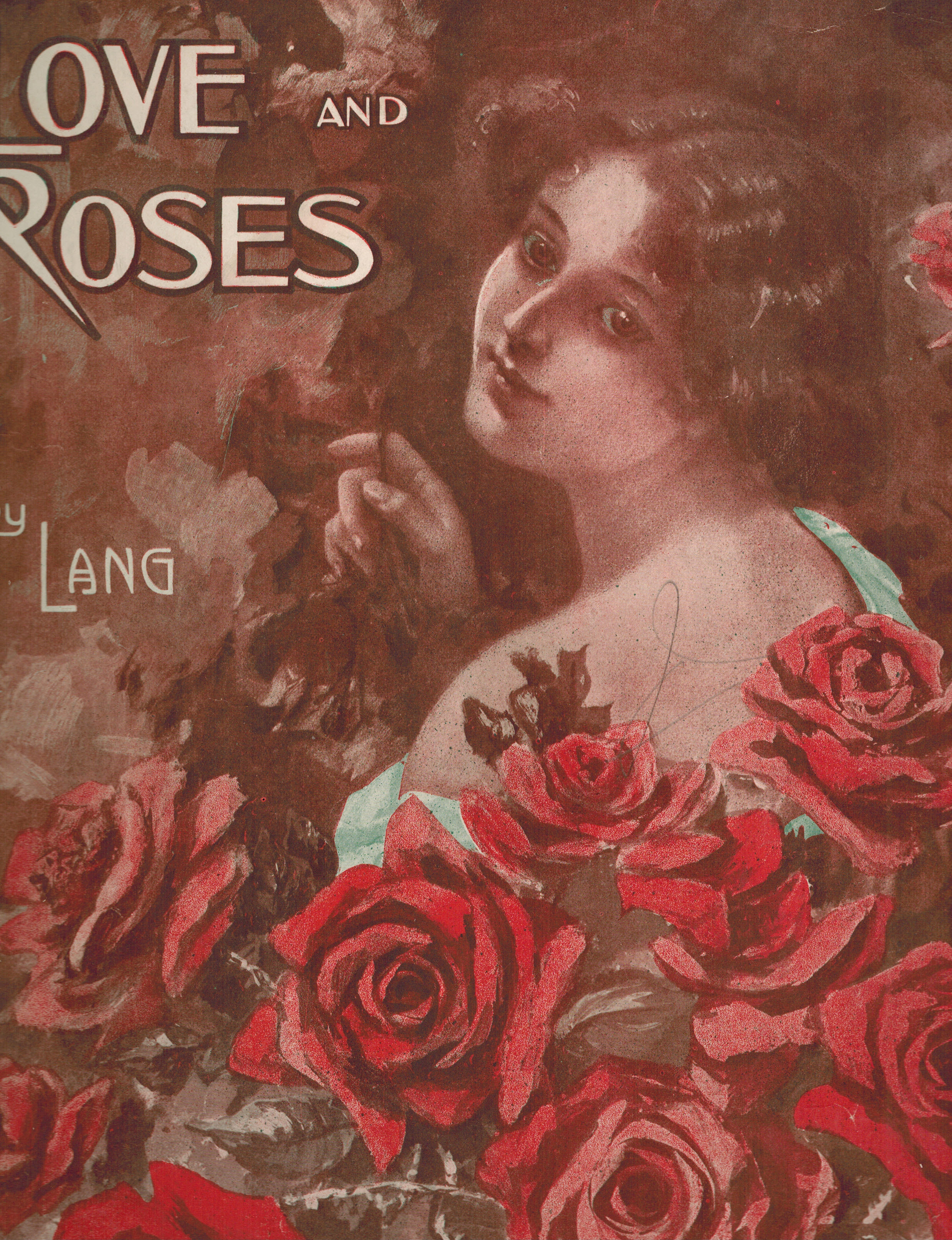 Image for Love and Roses A New Flower Song - Vintage Sheet Music Love and Roses A New Flower Song - Vintage Sheet Music