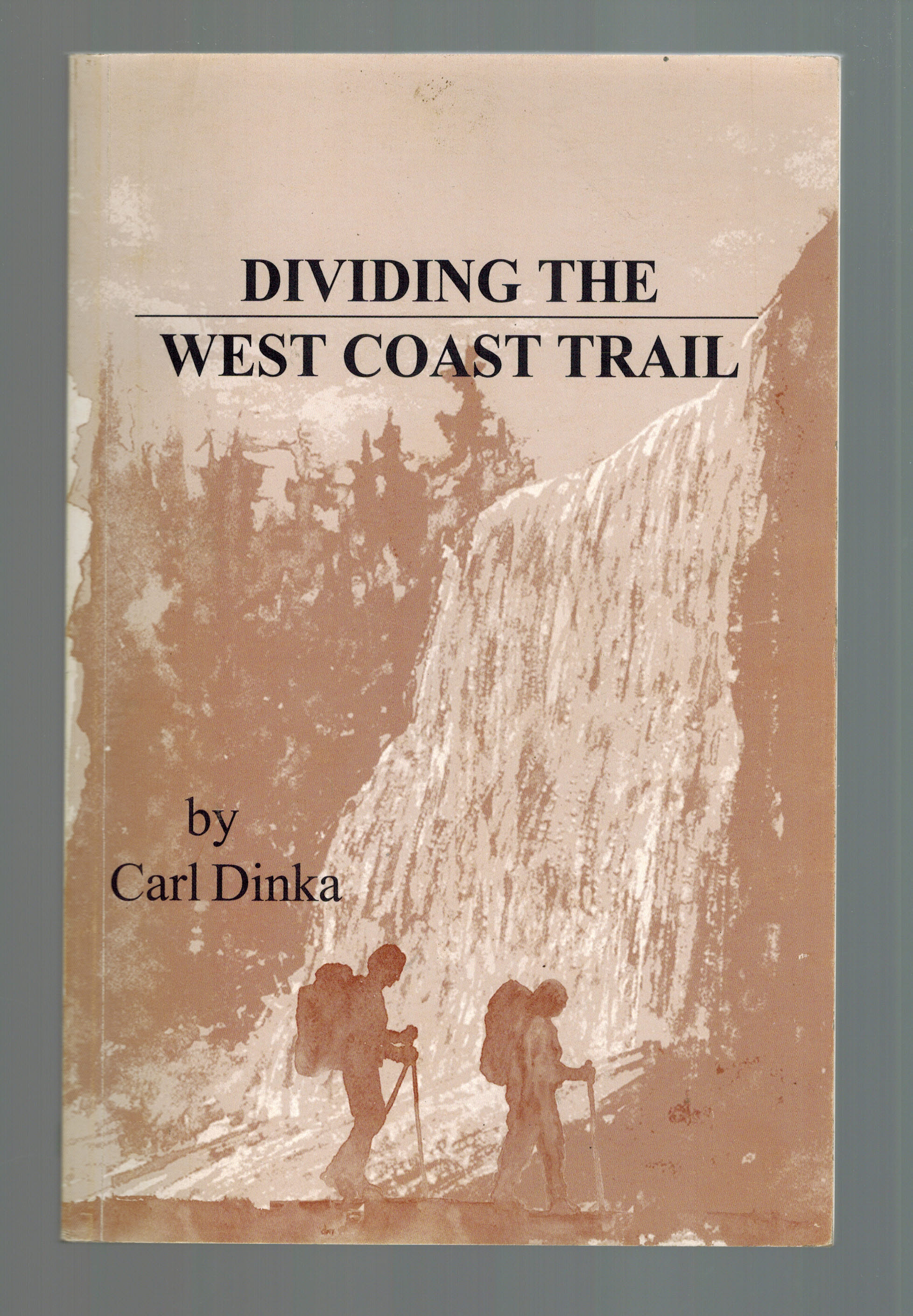 Dividing the West Coast Trail