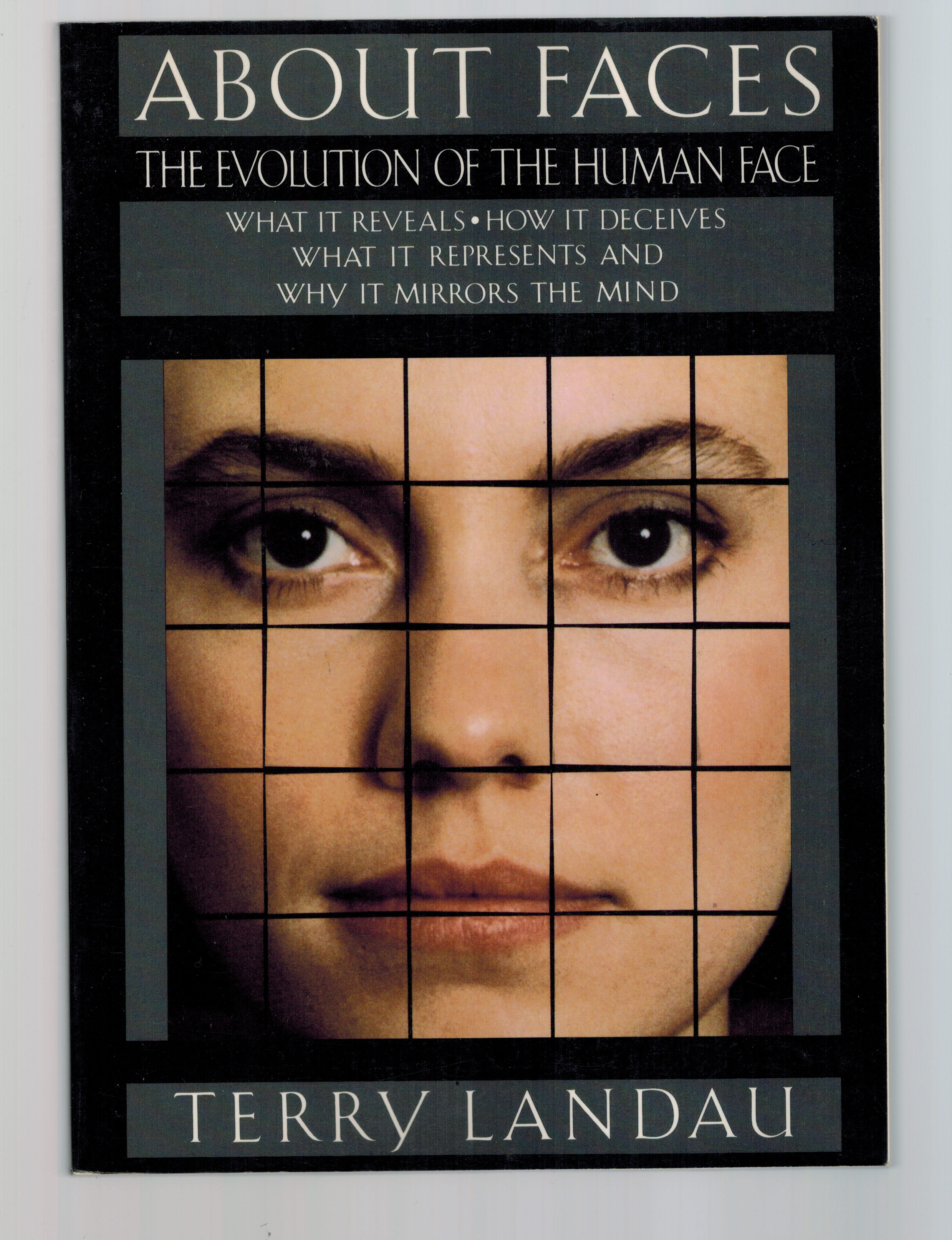 About Faces : The Evolution of the Human Face