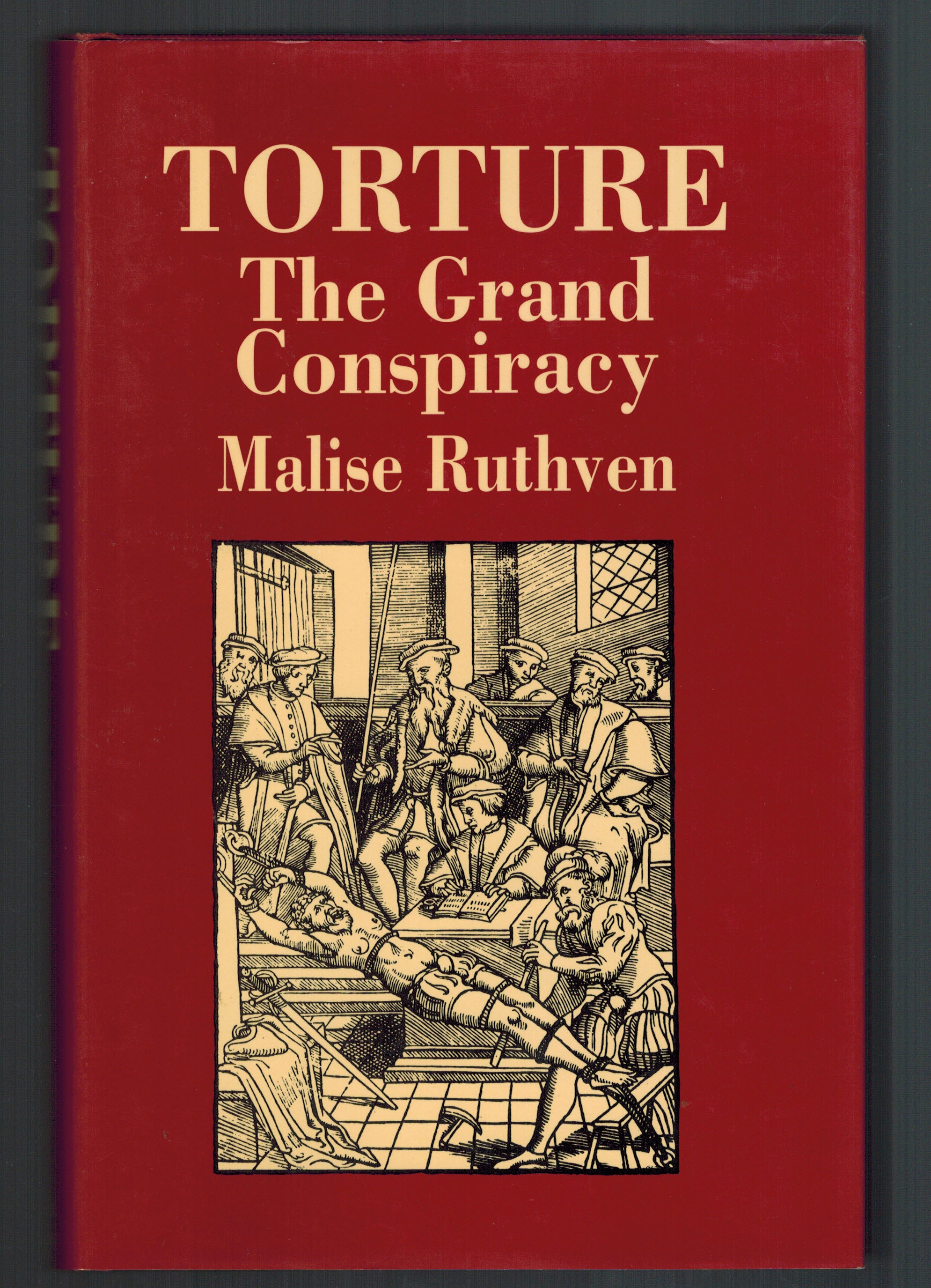 Torture: The grand conspiracy