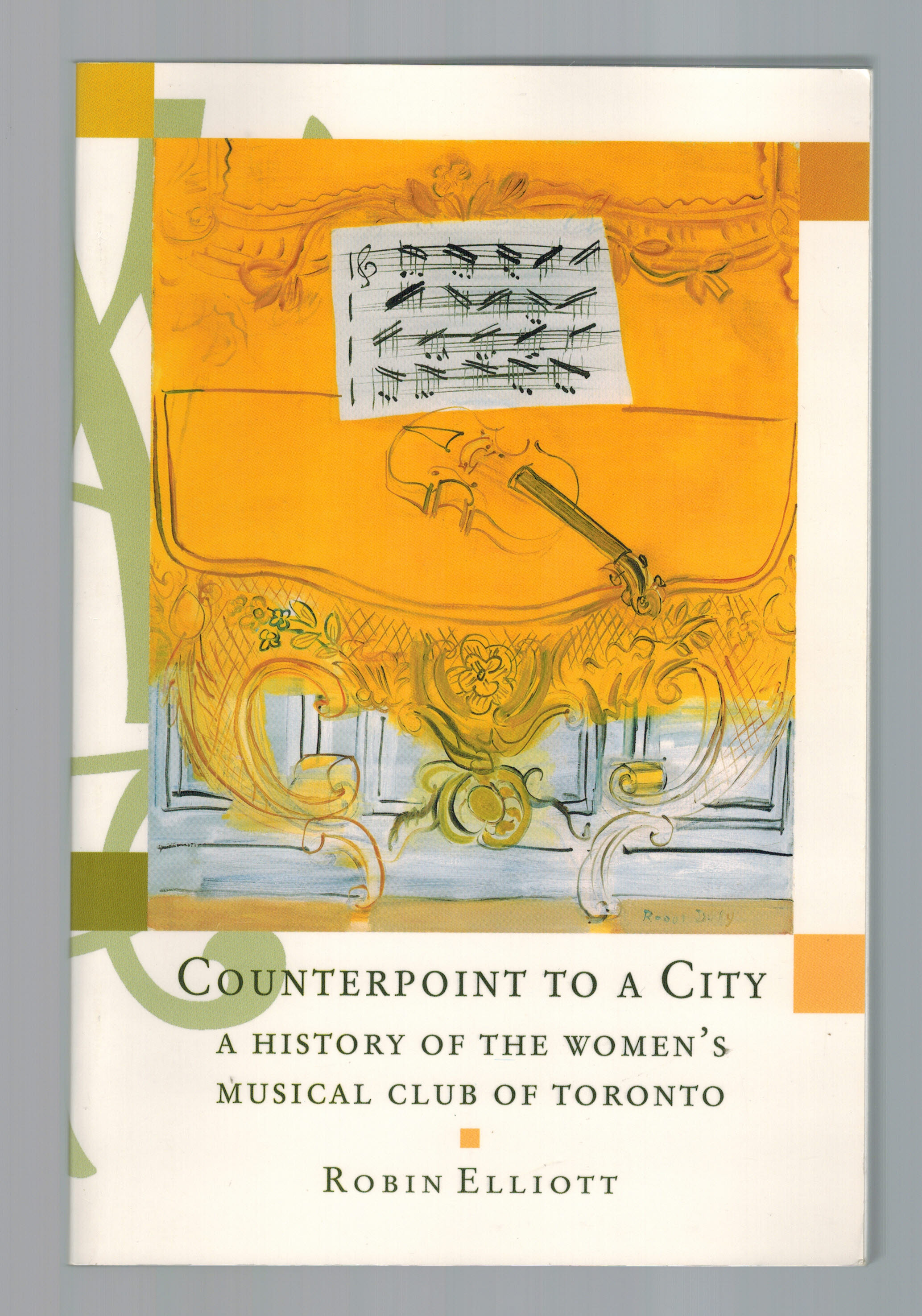 Counterpoint to a City : A Hstory of the Women's Musical Club of Toronto