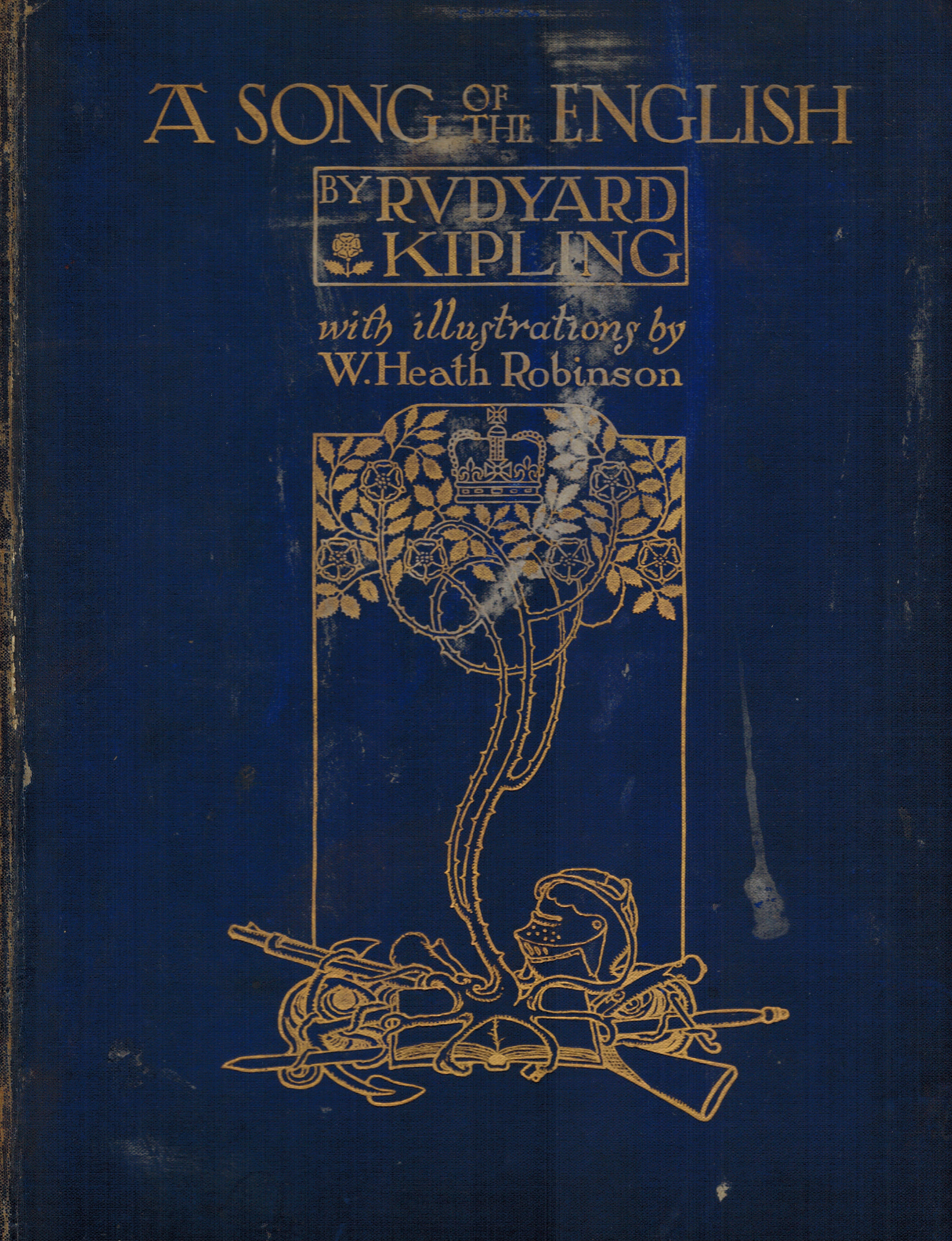 Image for A Song of the English - Illustrated by W> Heath Robinson A Song of the English - Illustrated by W> Heath Robinson