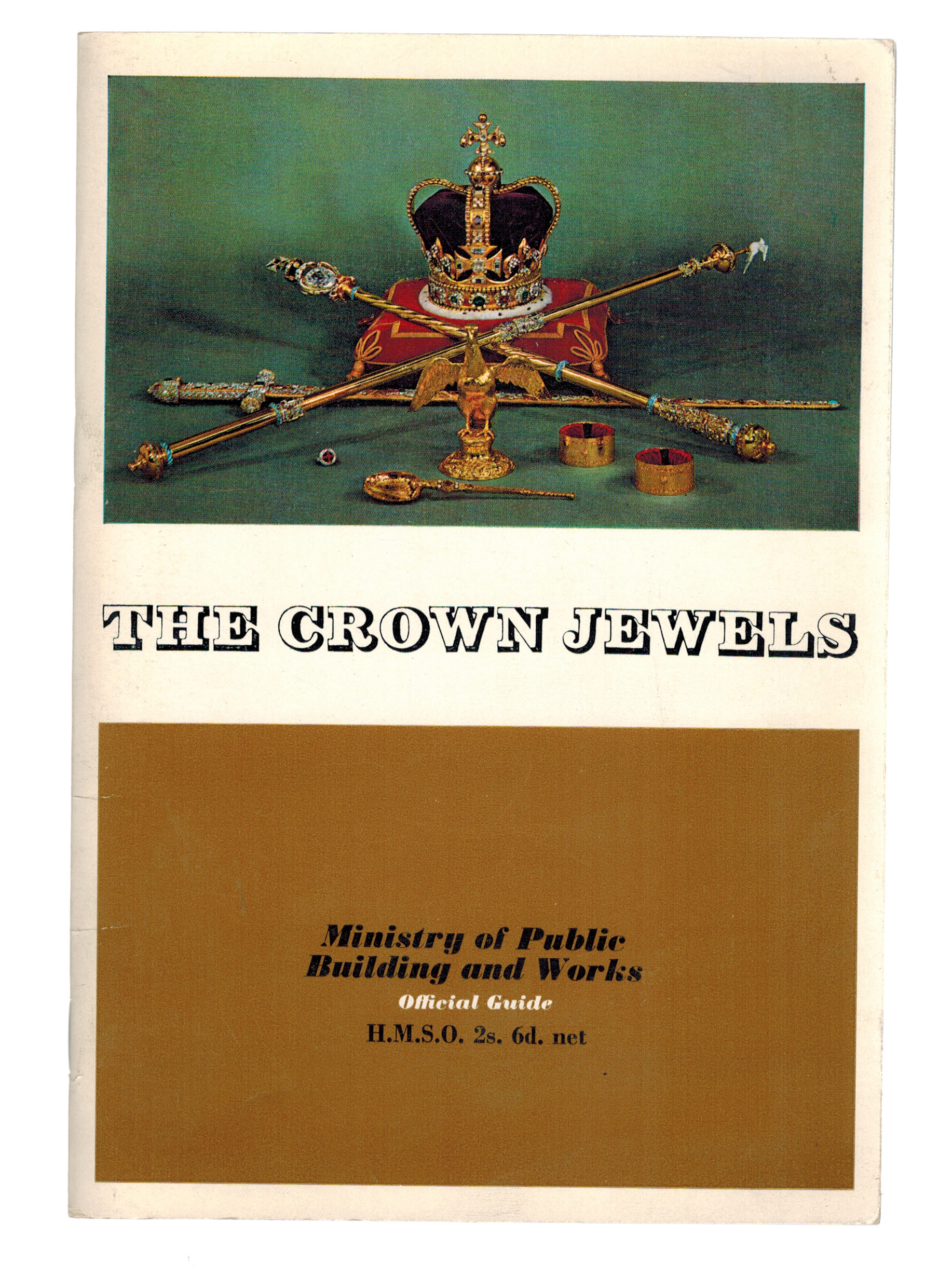 The Crown Jewels at the Tower of London - Official Guide
