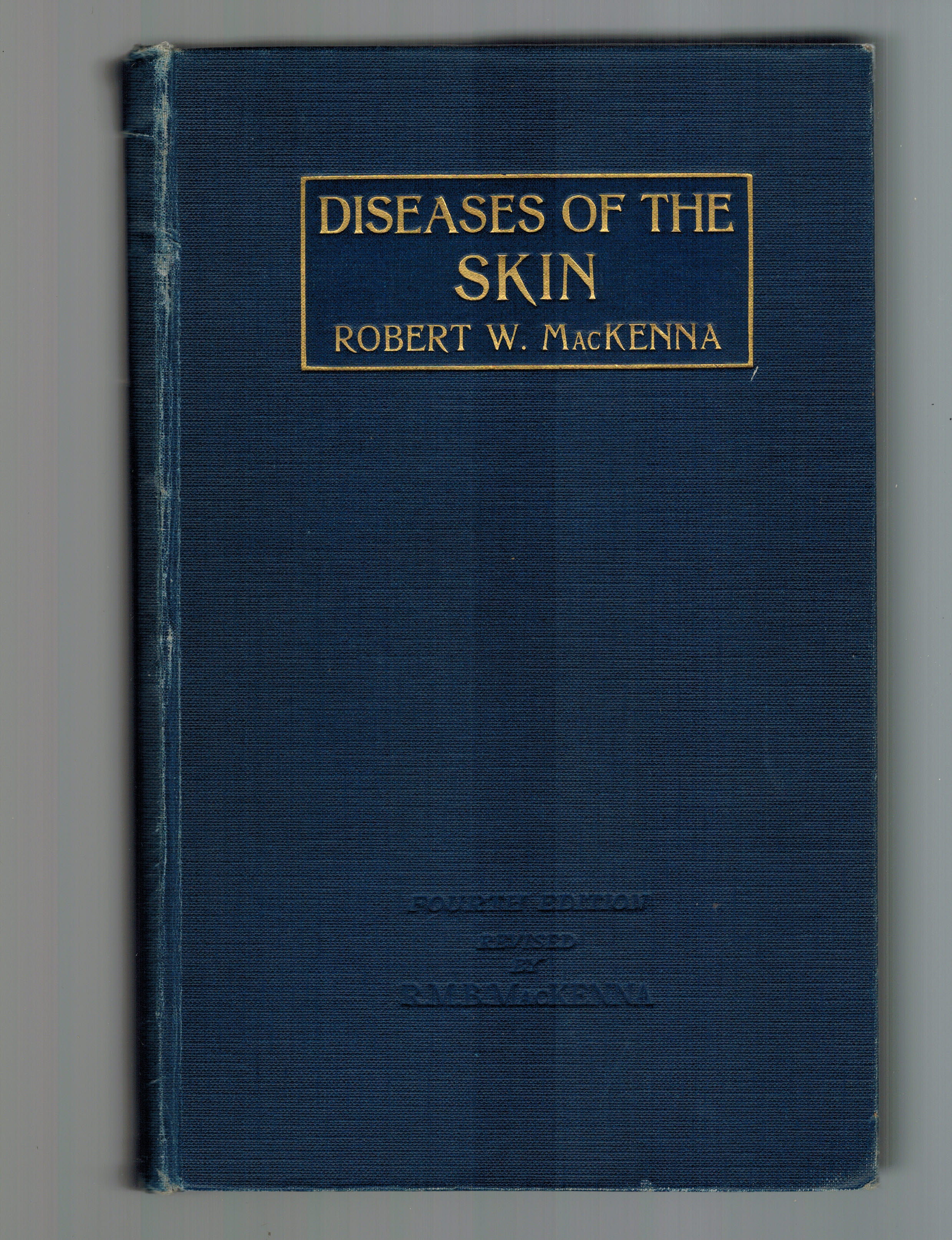 Image for Diseases of the Skin : A Manual for Students and Practitioners - 4th edition Diseases of the Skin : A Manual for Students and Practitioners - 4th edition