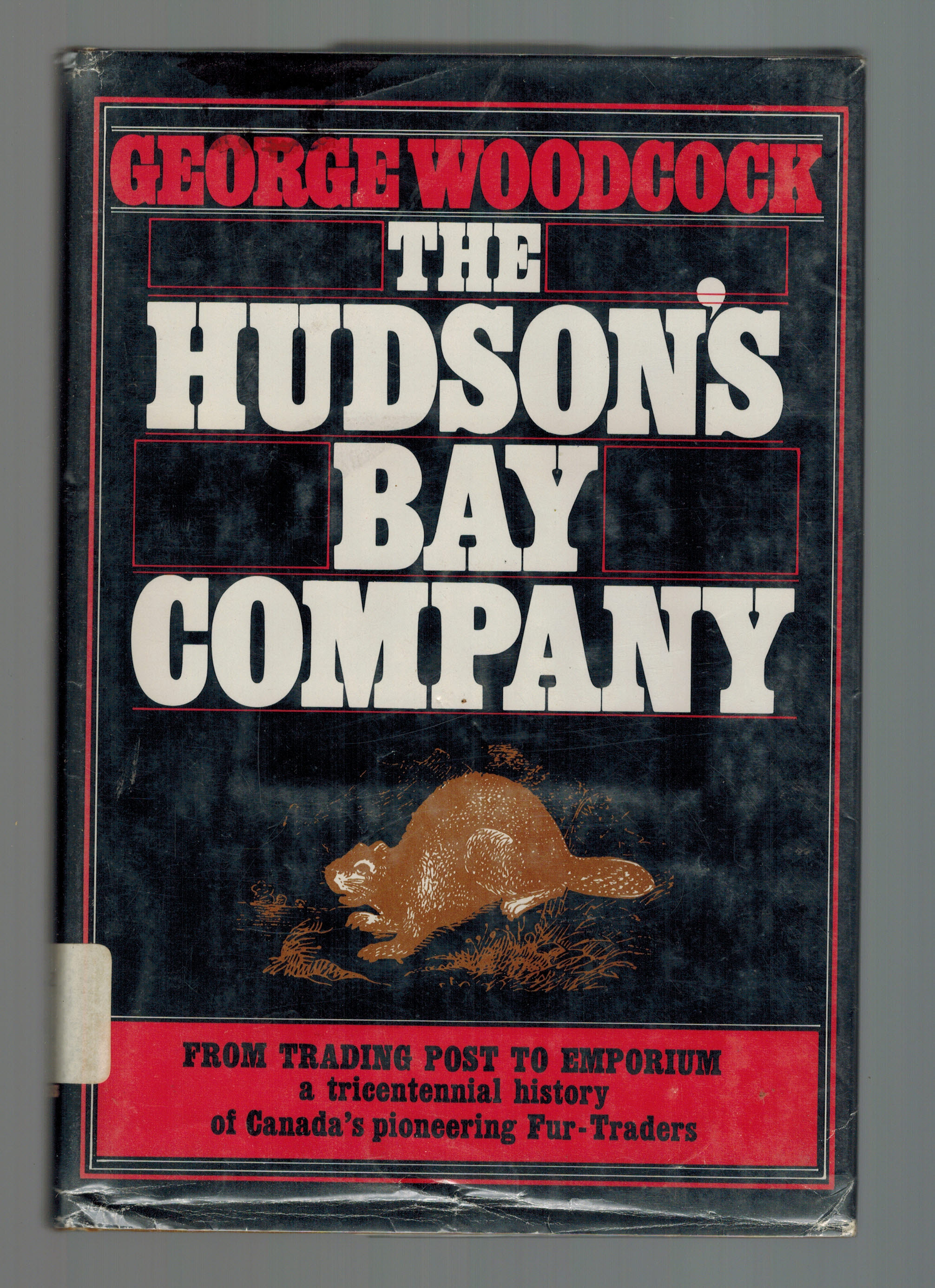 Image for The Hudson's Bay Company The Hudson's Bay Company