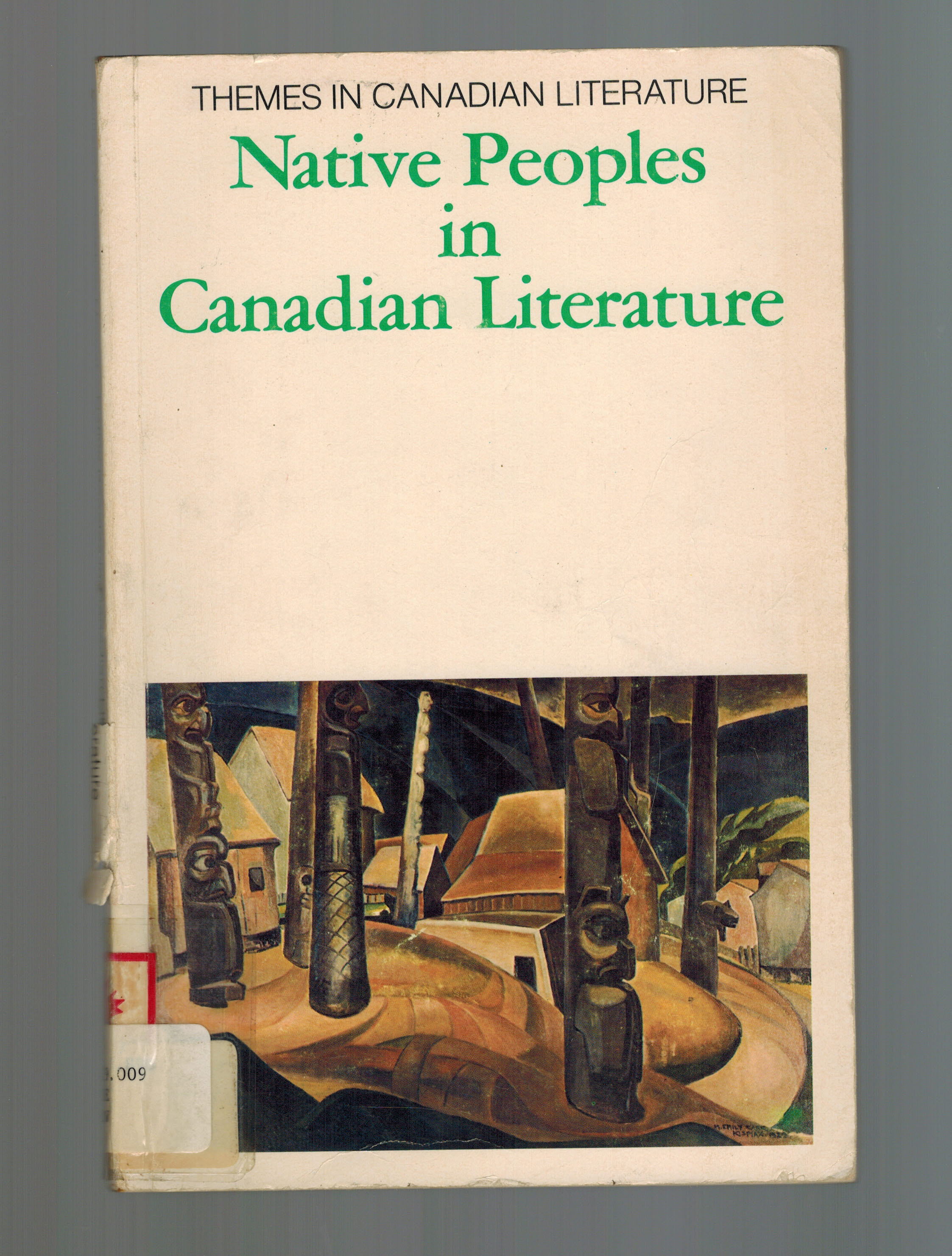 Image for Native peoples in Canadian literature (Themes in Canadian literature) Native peoples in Canadian literature (Themes in Canadian literature)