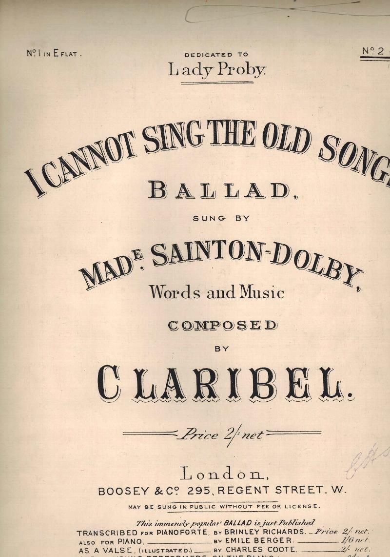Image for I Cannot Sing the Old Songs Ballad Sung By Mad.e Sainton-Dolby - Vintage Piano Sheet Music